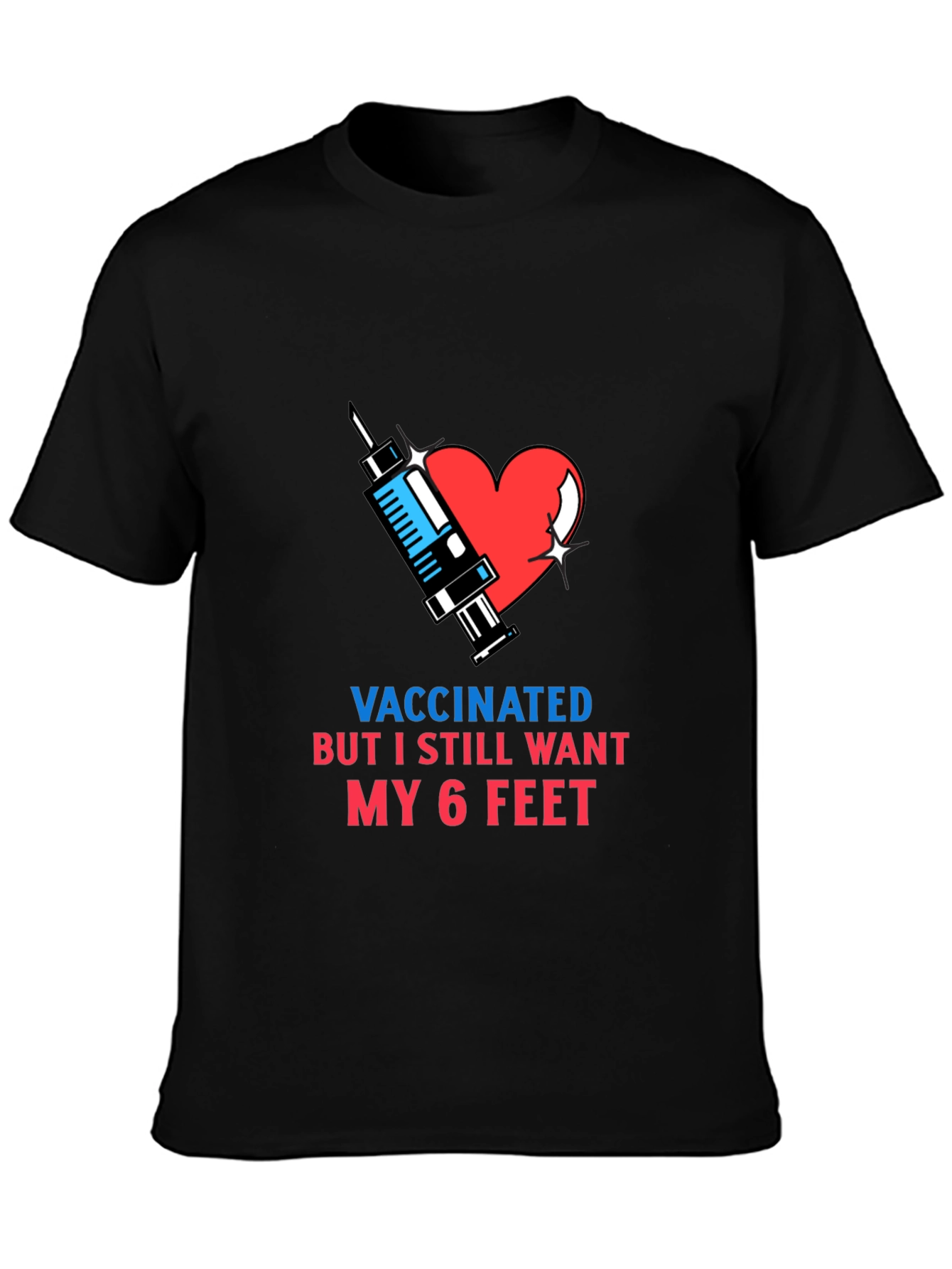 Black Vaccinated 6 Feet T-Shirt view 3