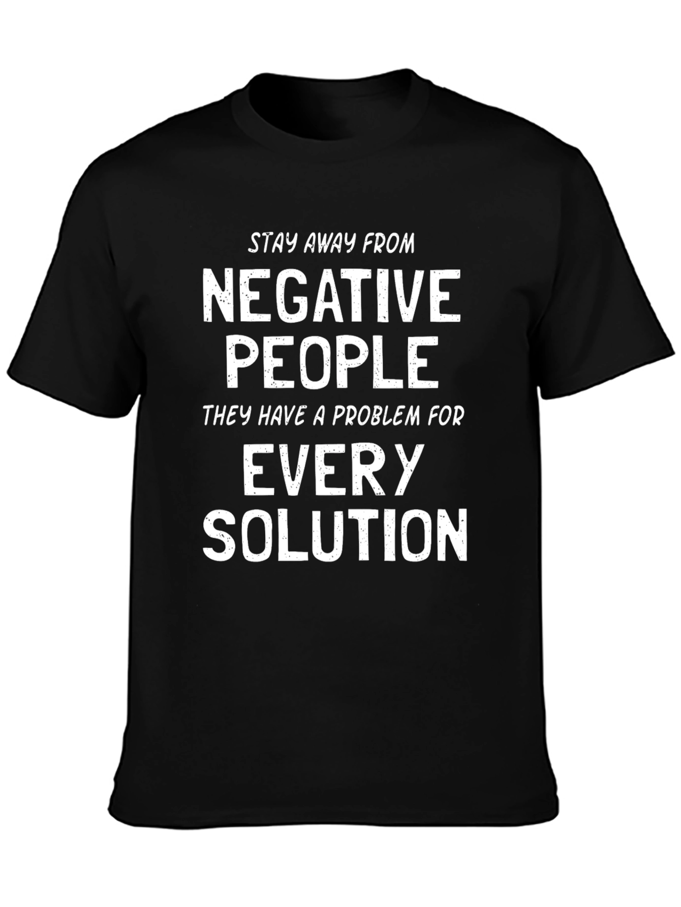 Black Negative People T-Shirt - Funny Slogan Tee view 3