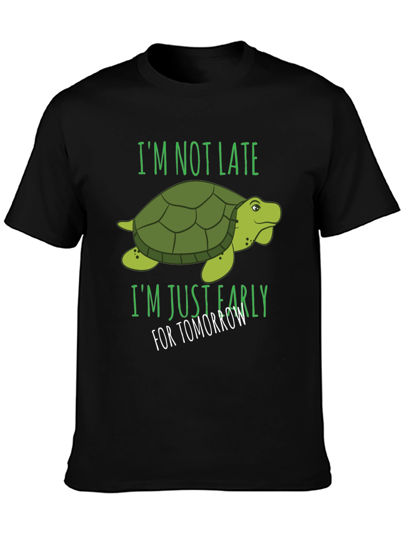 Black Funny Turtle T-Shirt - Always Early! view 3
