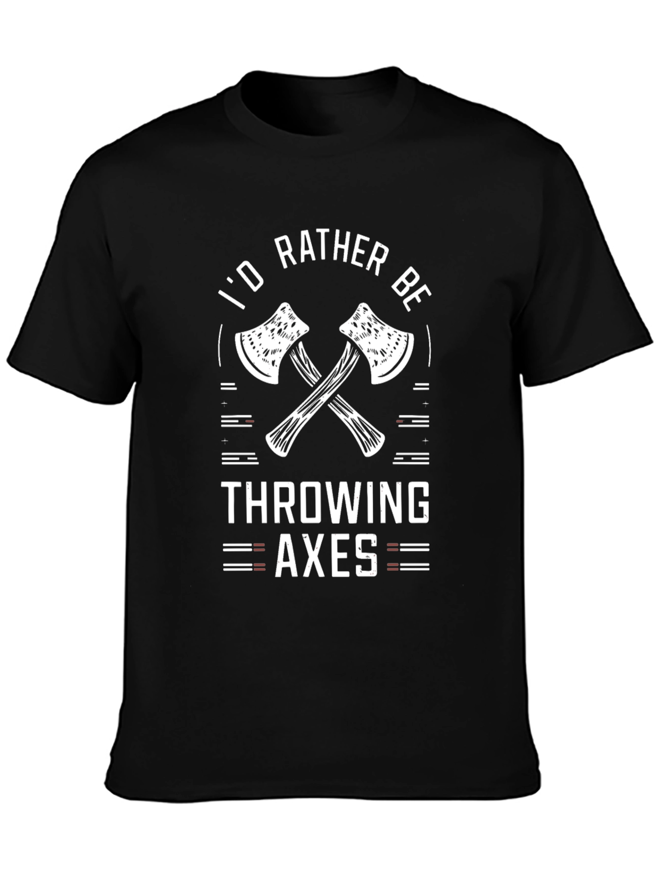 Black I'd Rather Be Throwing Axes T-Shirt view 3