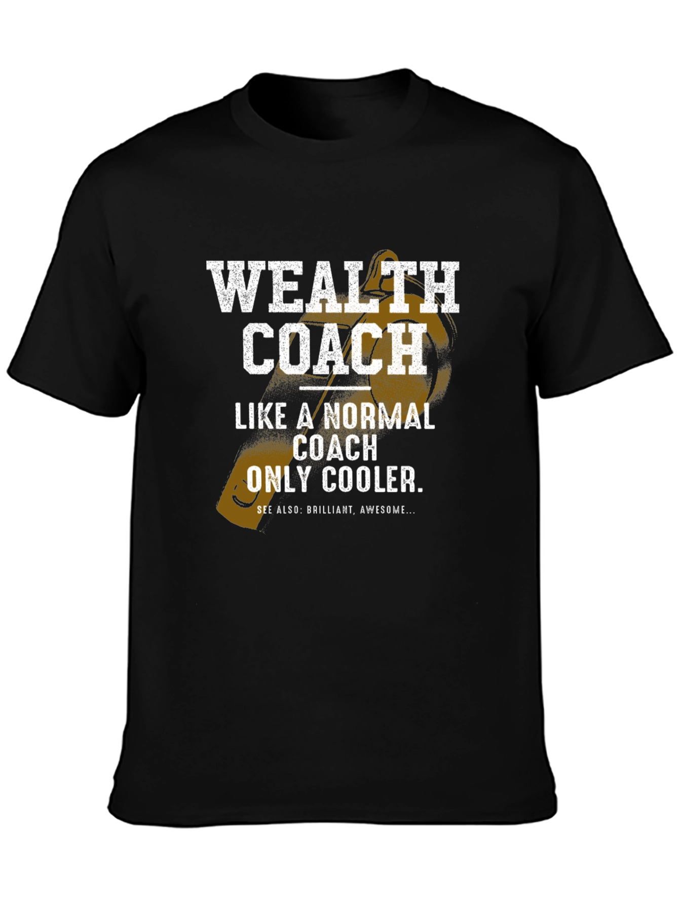 Black Wealth Coach Graphic T-Shirt - Funny, Cool Coaching Tee view 3