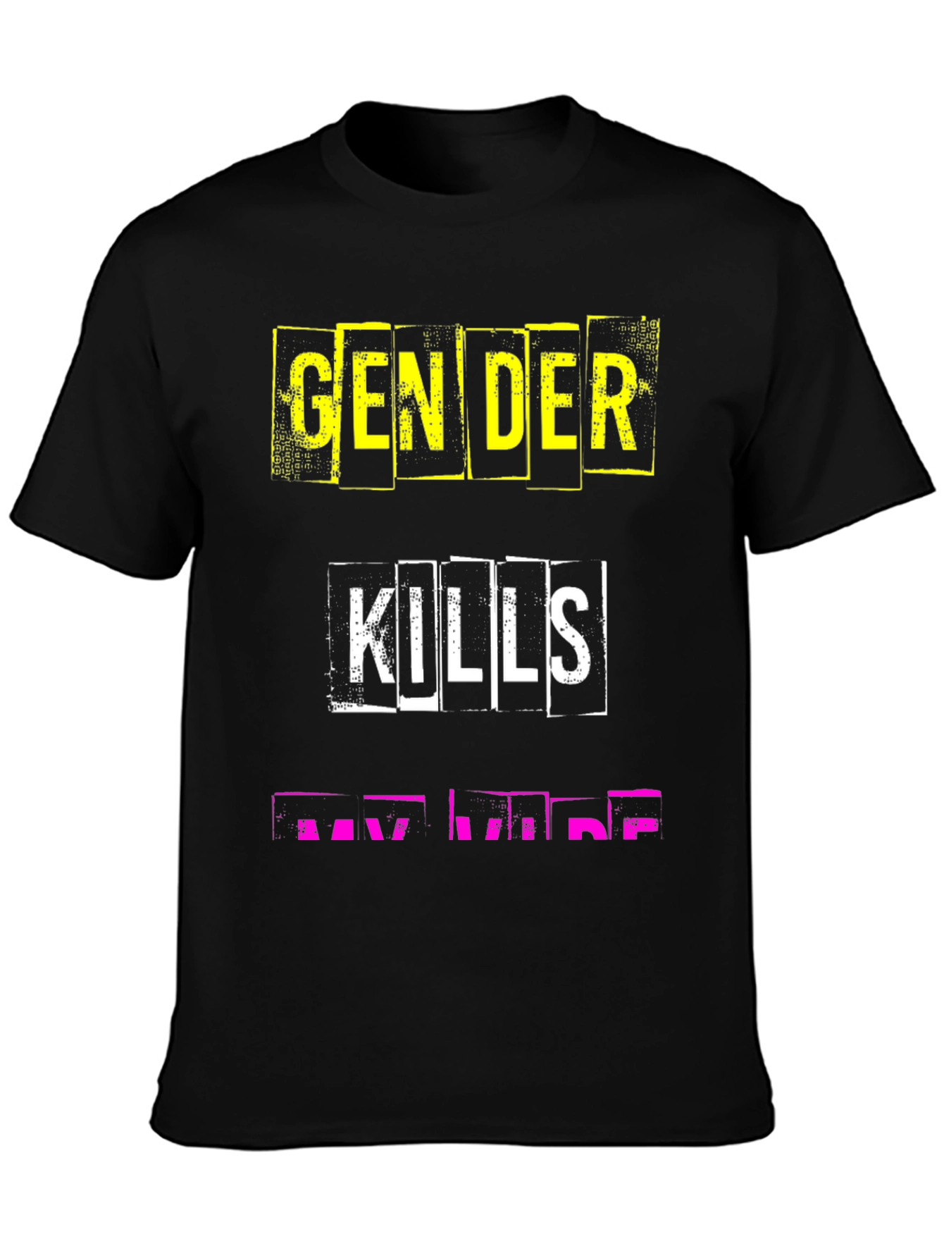 Black Gender Kills My Vibe Graphic Tee view 3