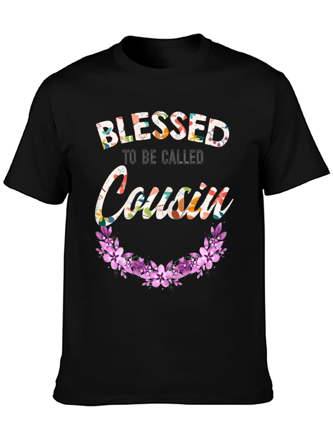 Black Blessed to be Called Cousin Floral T-Shirt view 3