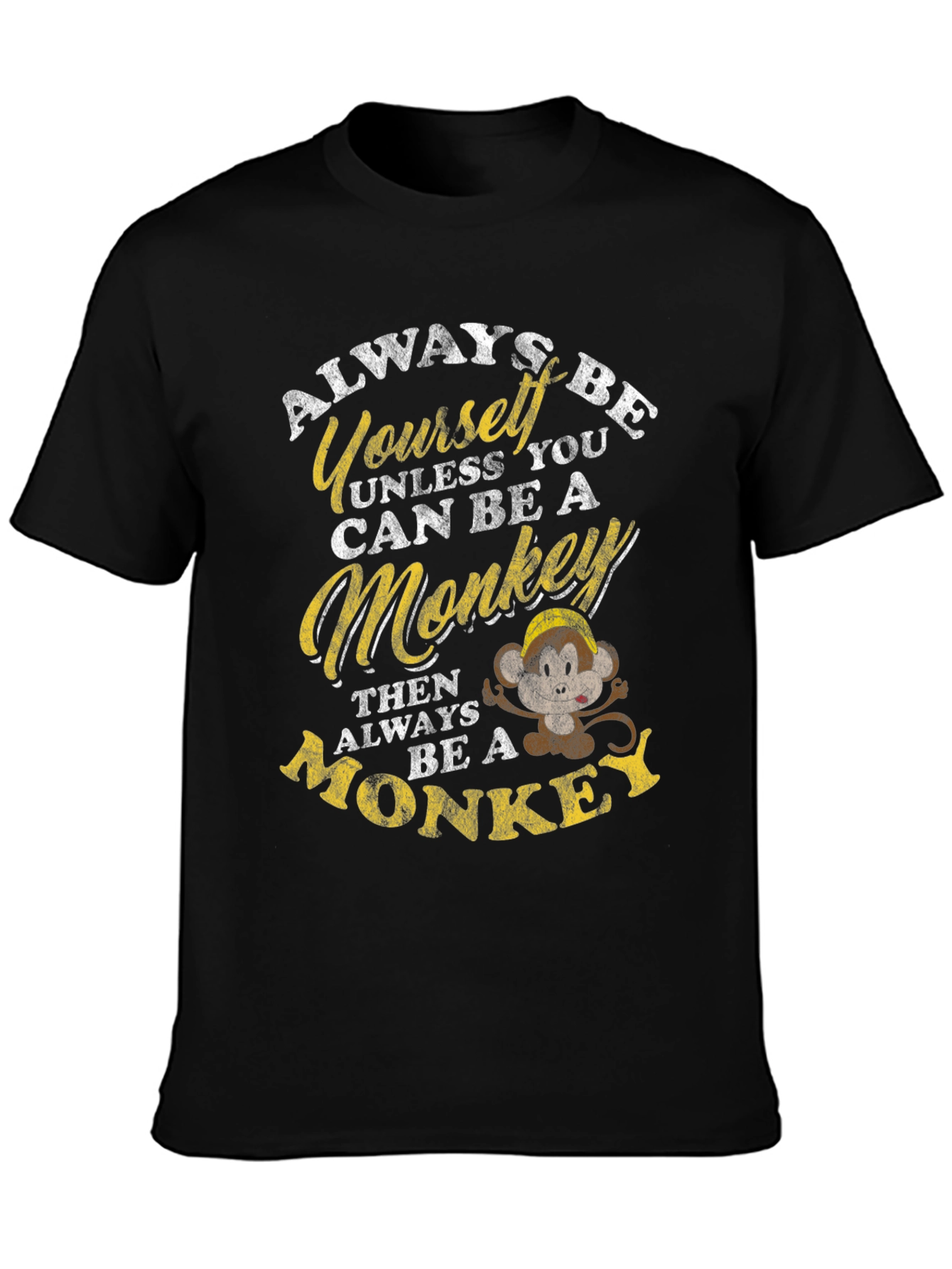 Black Always Be Yourself Unless Monkey T-Shirt view 3