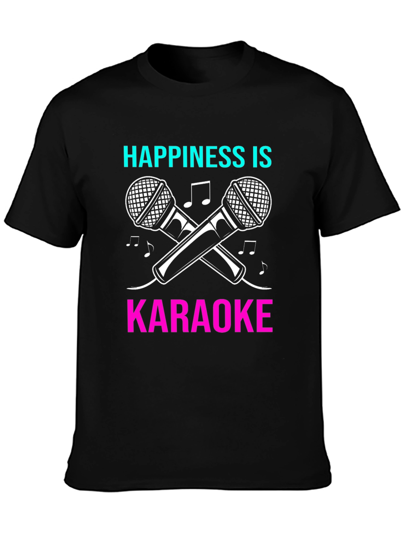 Black Happiness is Karaoke Graphic T-Shirt view 3