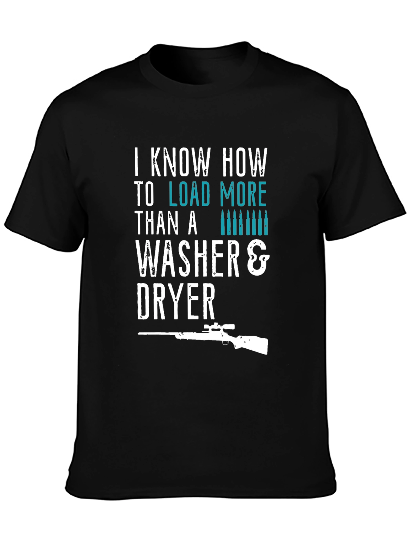 Black I Load More Than Washer & Dryer T-Shirt view 3
