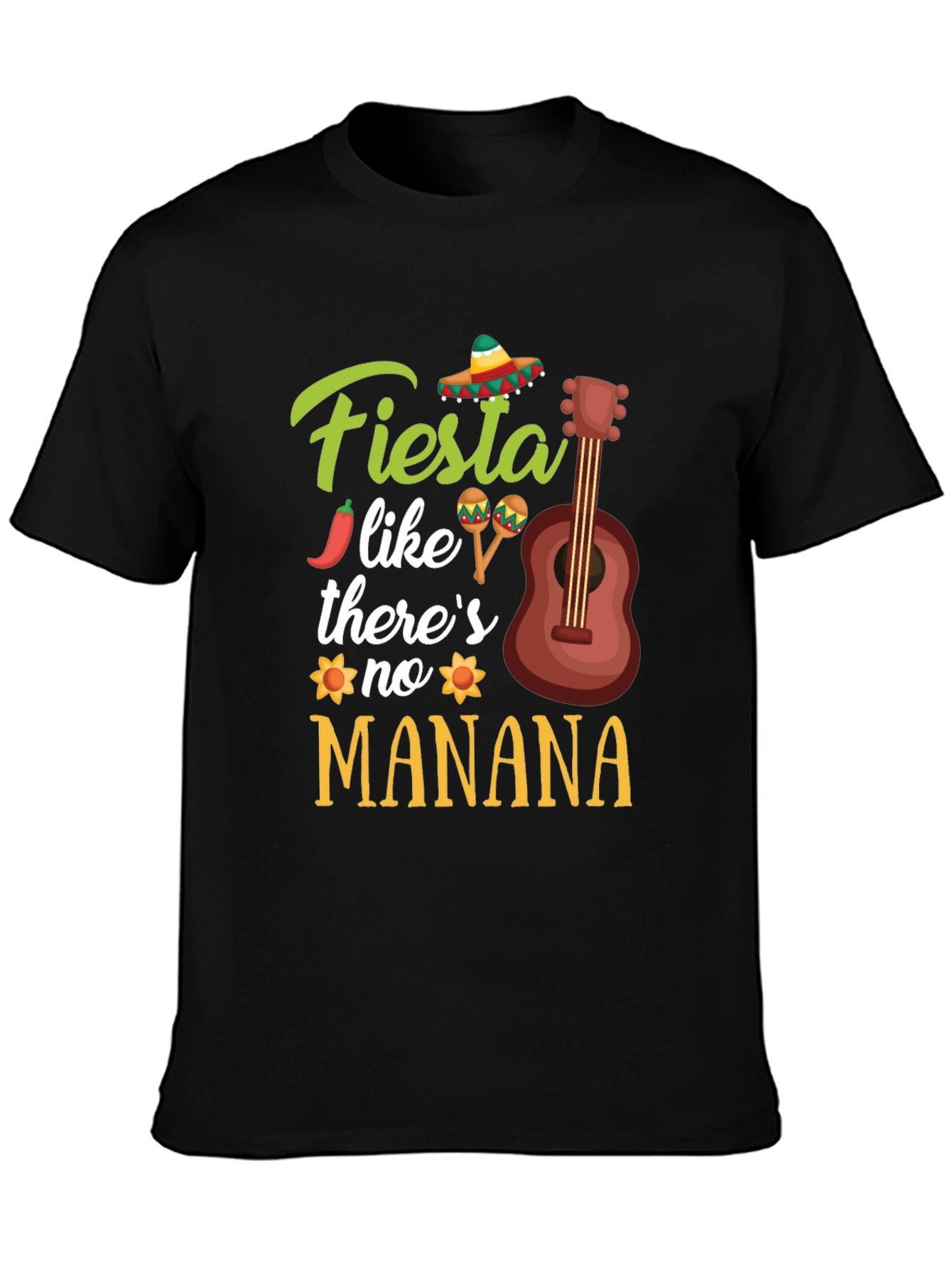 Black Fiesta Like There's No Manana T-Shirt view 3