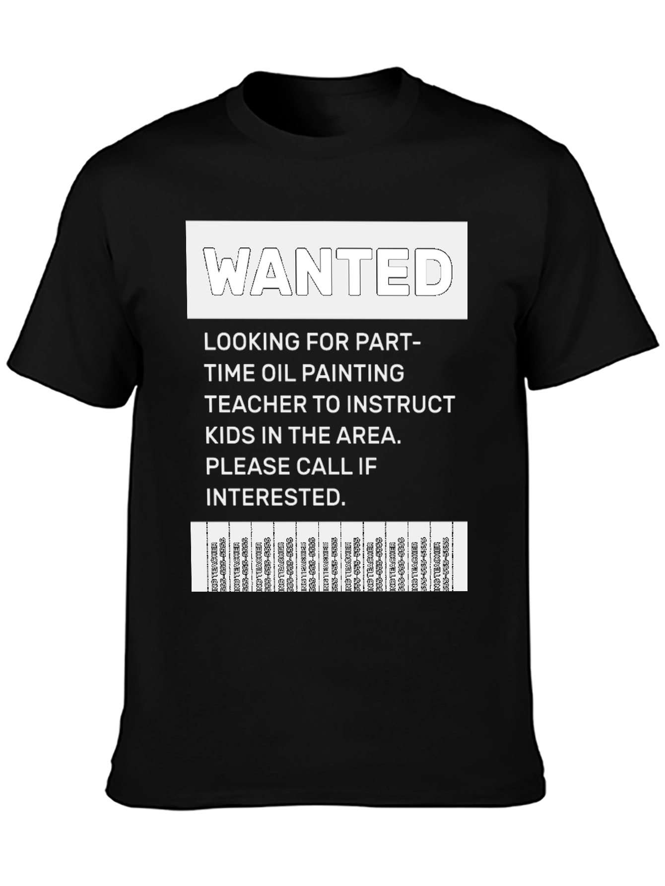 Black Wanted: Oil Painting Teacher T-Shirt view 3