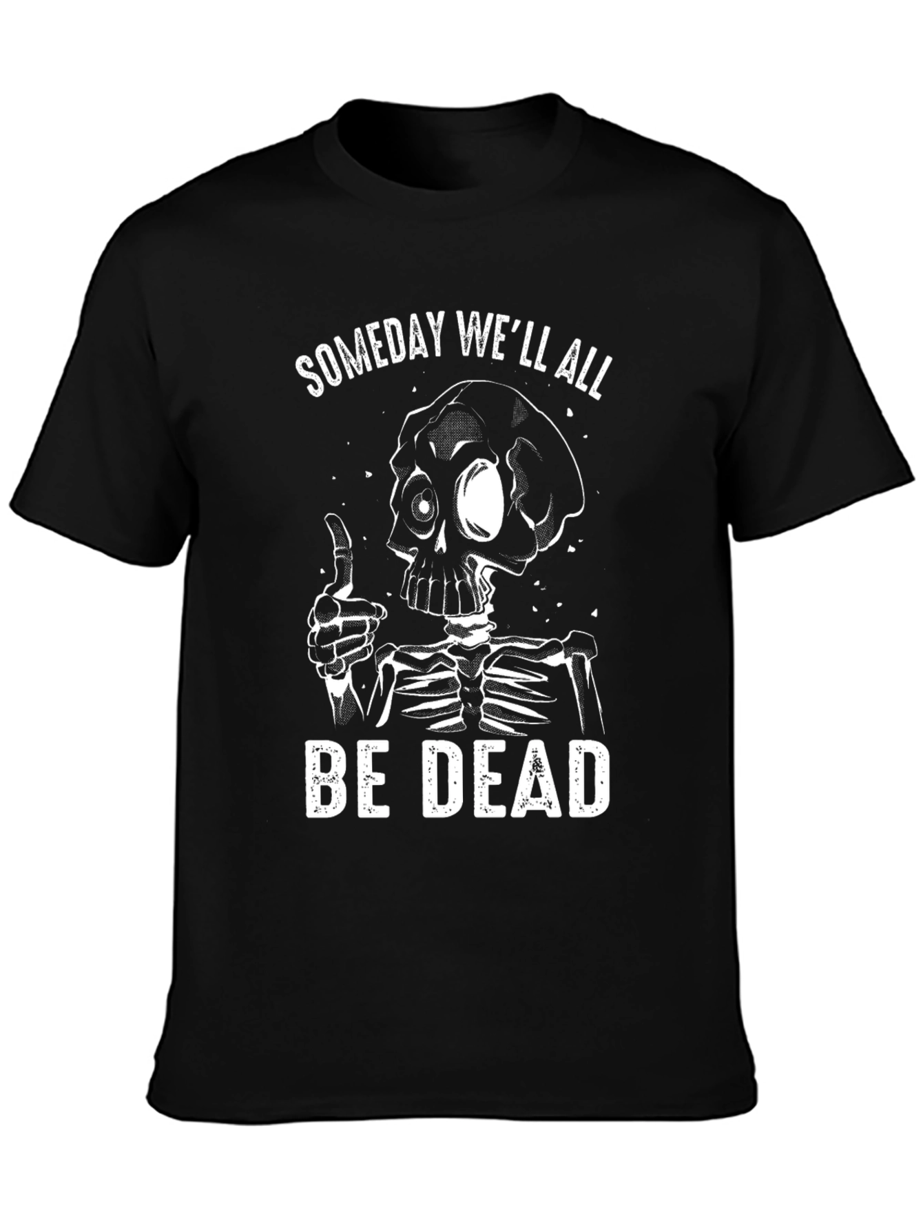 Black Someday We'll All Be Dead Skeleton Graphic T-Shirt view 3