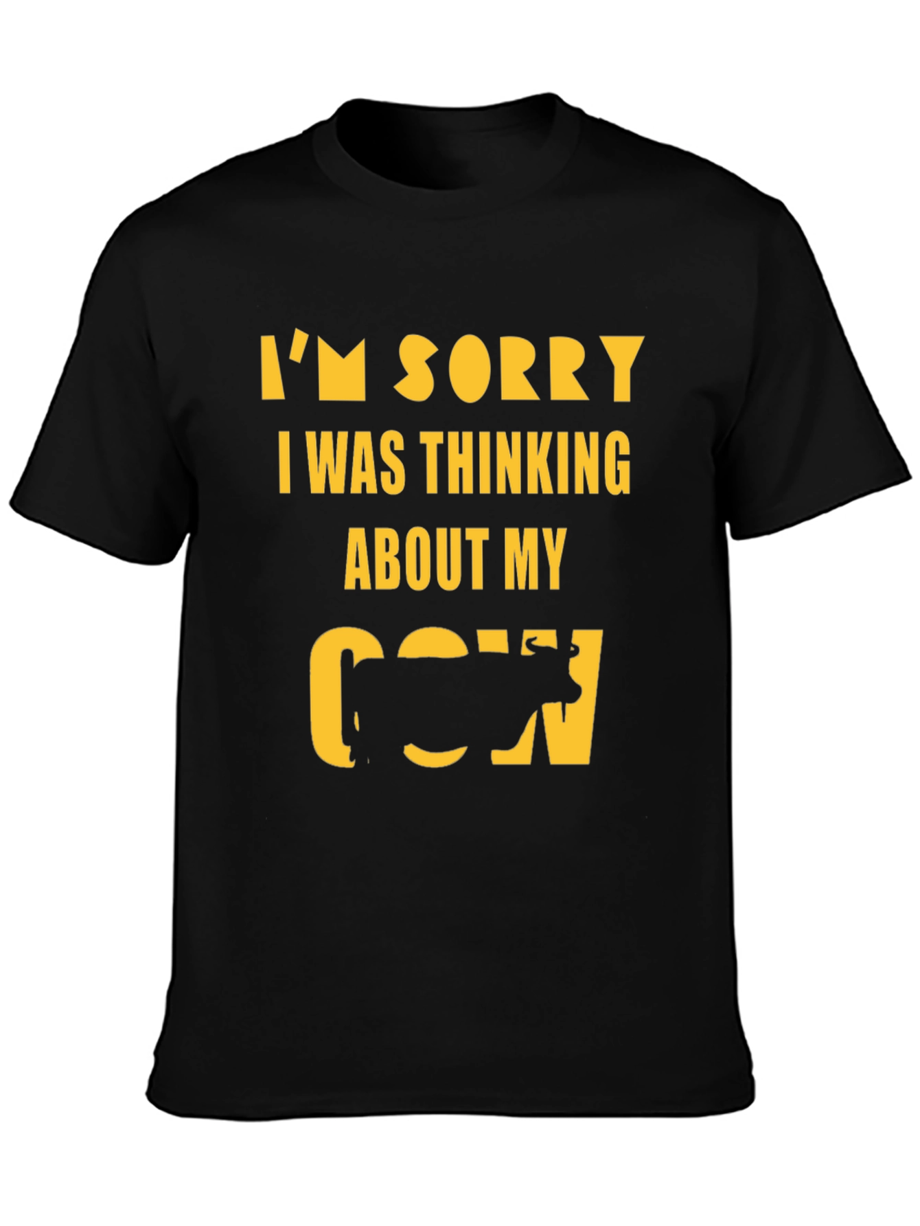 Black I'm Sorry Thinking About Cow Graphic T-Shirt view 3