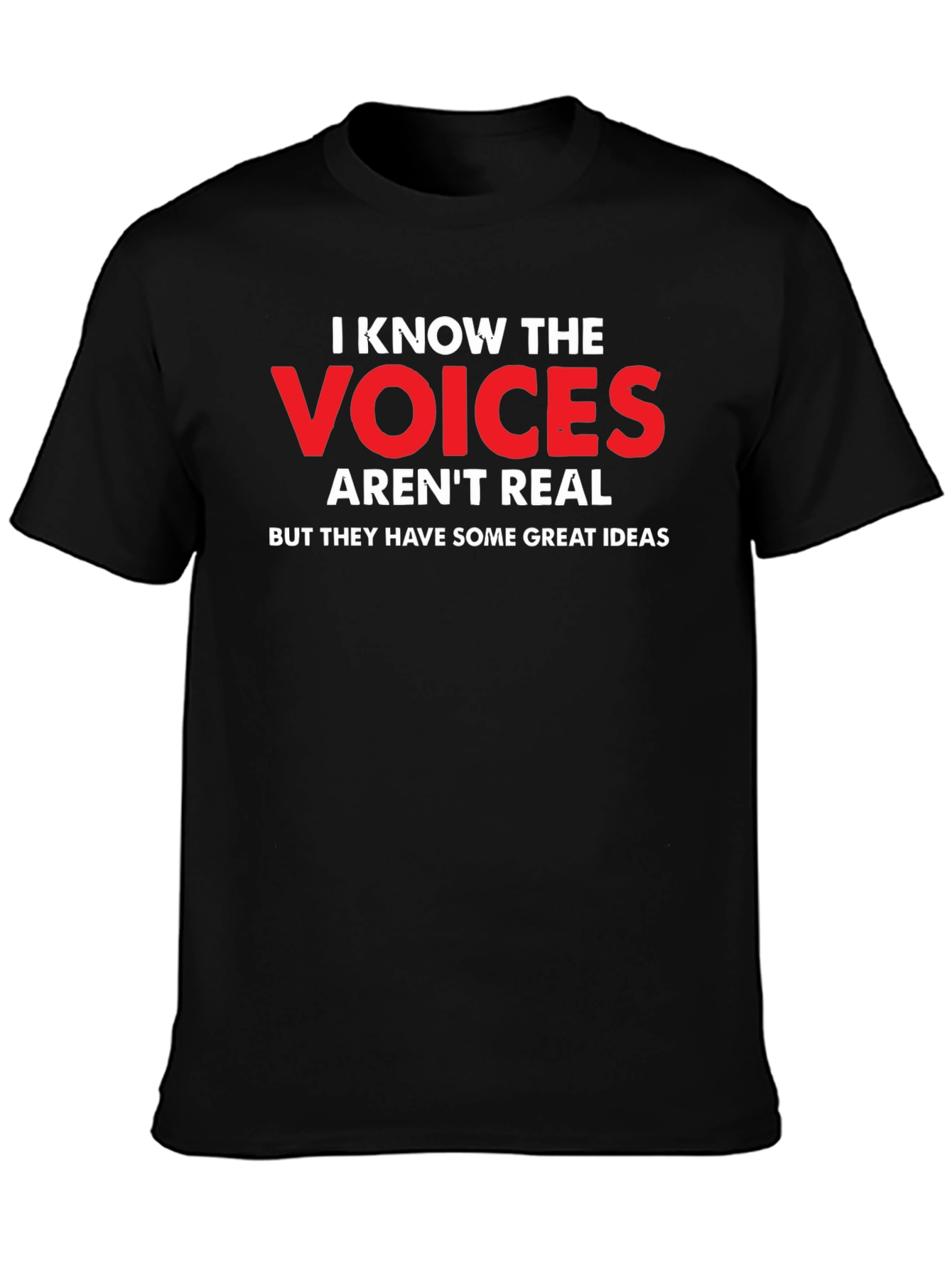 Black Funny "Voices Aren't Real" Graphic T-Shirt view 3