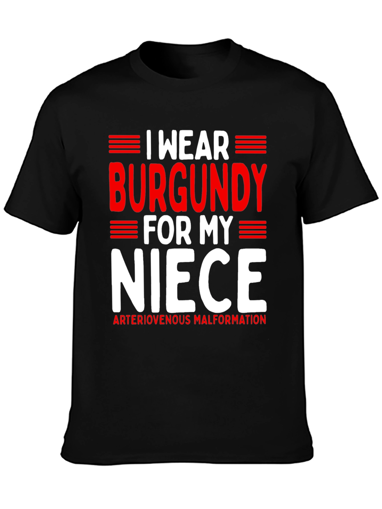 I Wear Burgundy For My Niece Awareness T-Shirt - 3