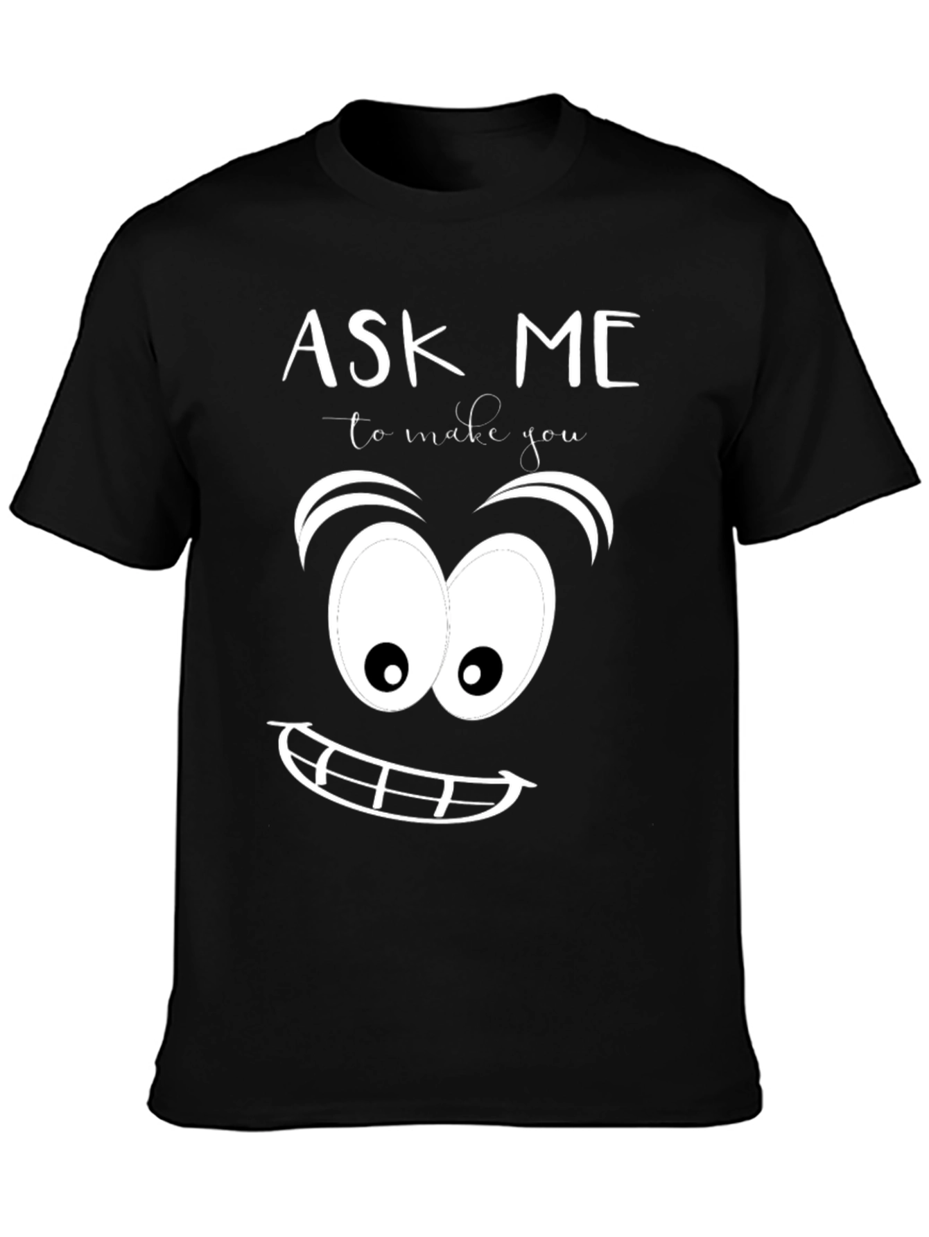 Black Ask Me To Make You Smile Graphic Tee view 3