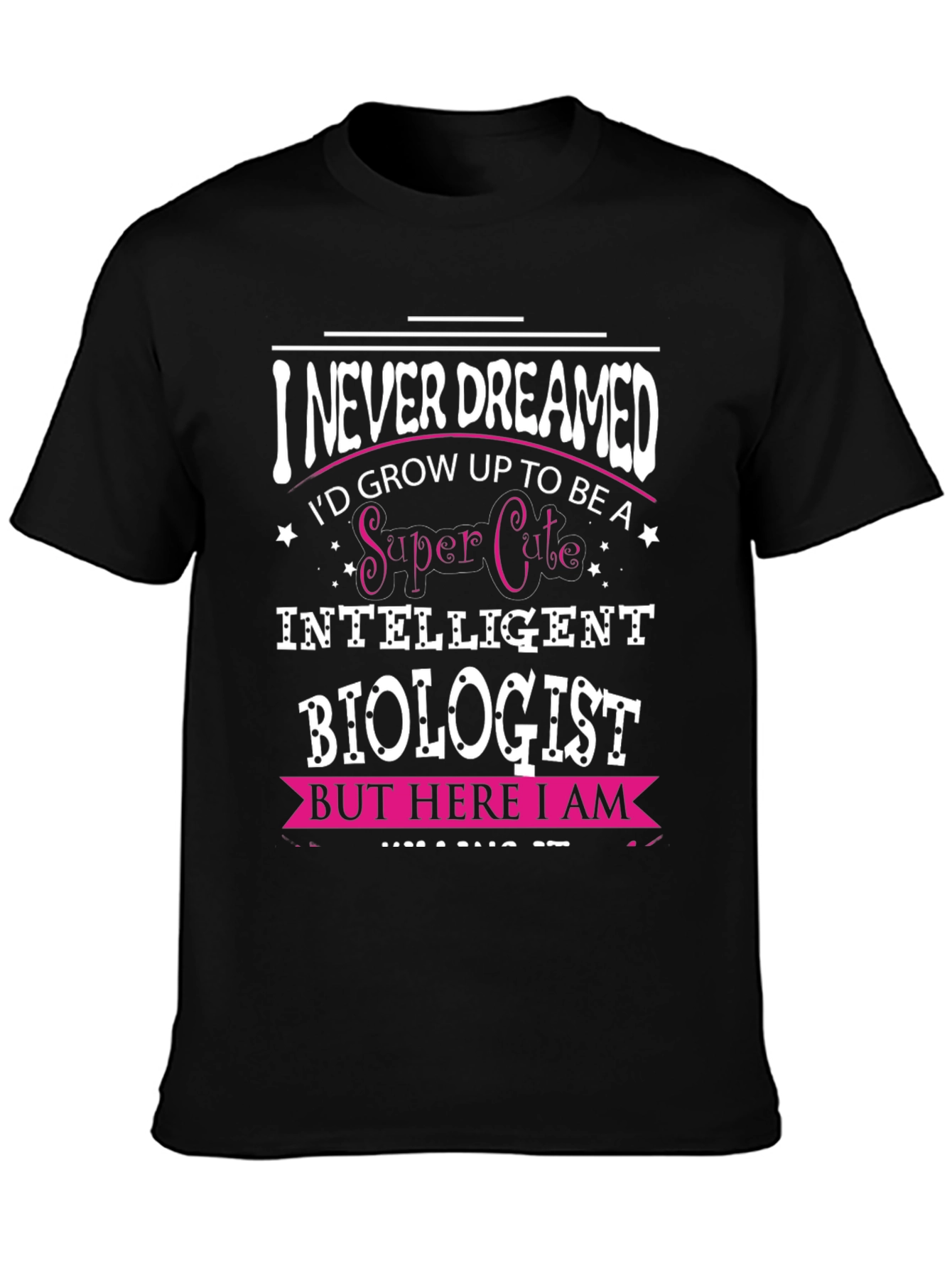 Black Super Cute Biologist T-Shirt - Funny Science Tee view 3