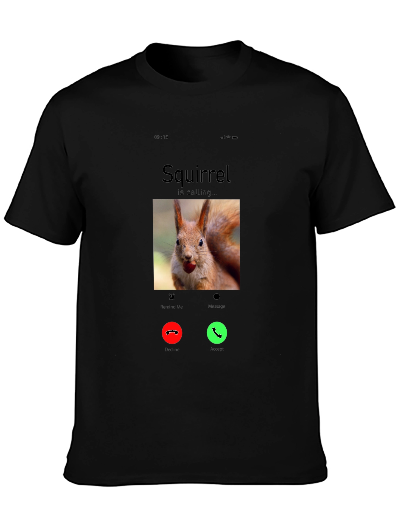 Black Squirrel Calling Funny T-Shirt view 3