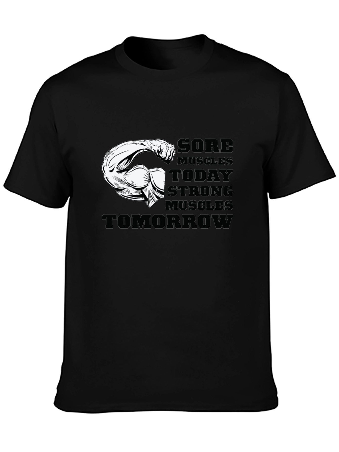Black Sore Muscles Strong Muscles T-Shirt view 3
