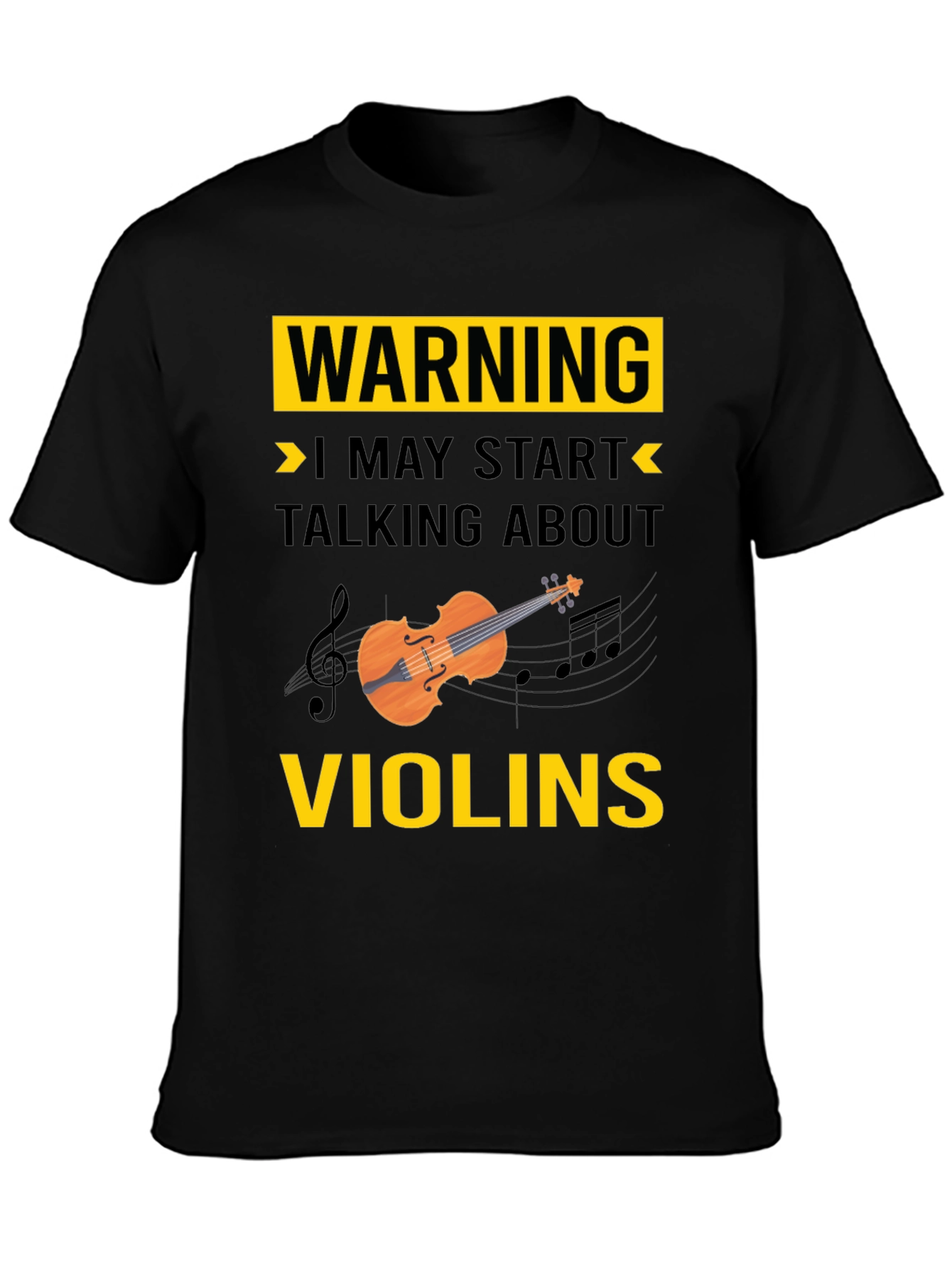 Black Warning: I May Start Talking About Violins T-Shirt view 3