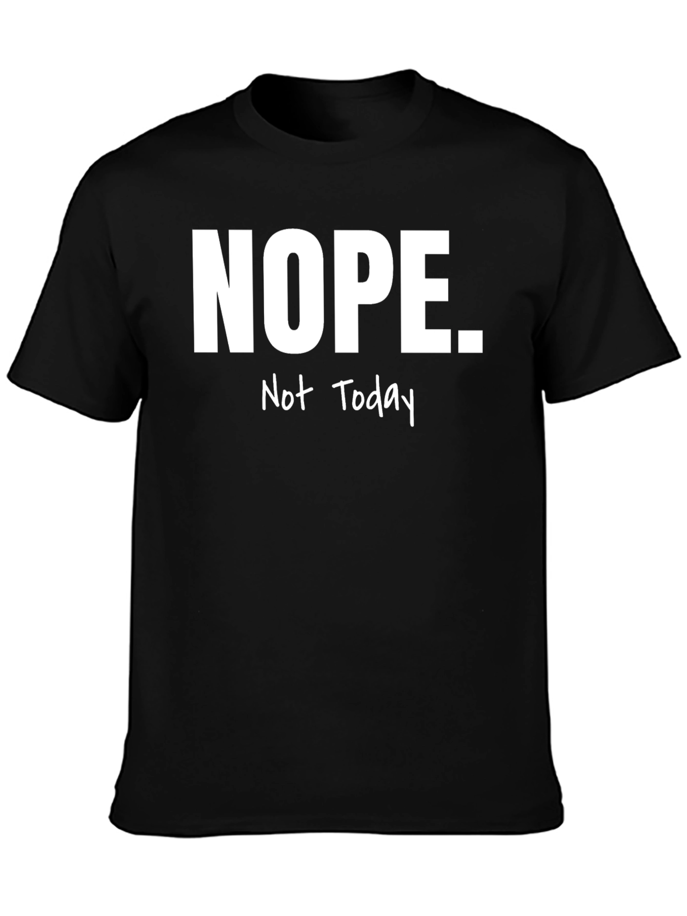 Black Nope. Not Today Graphic Tee - Men's Black T-Shirt view 3