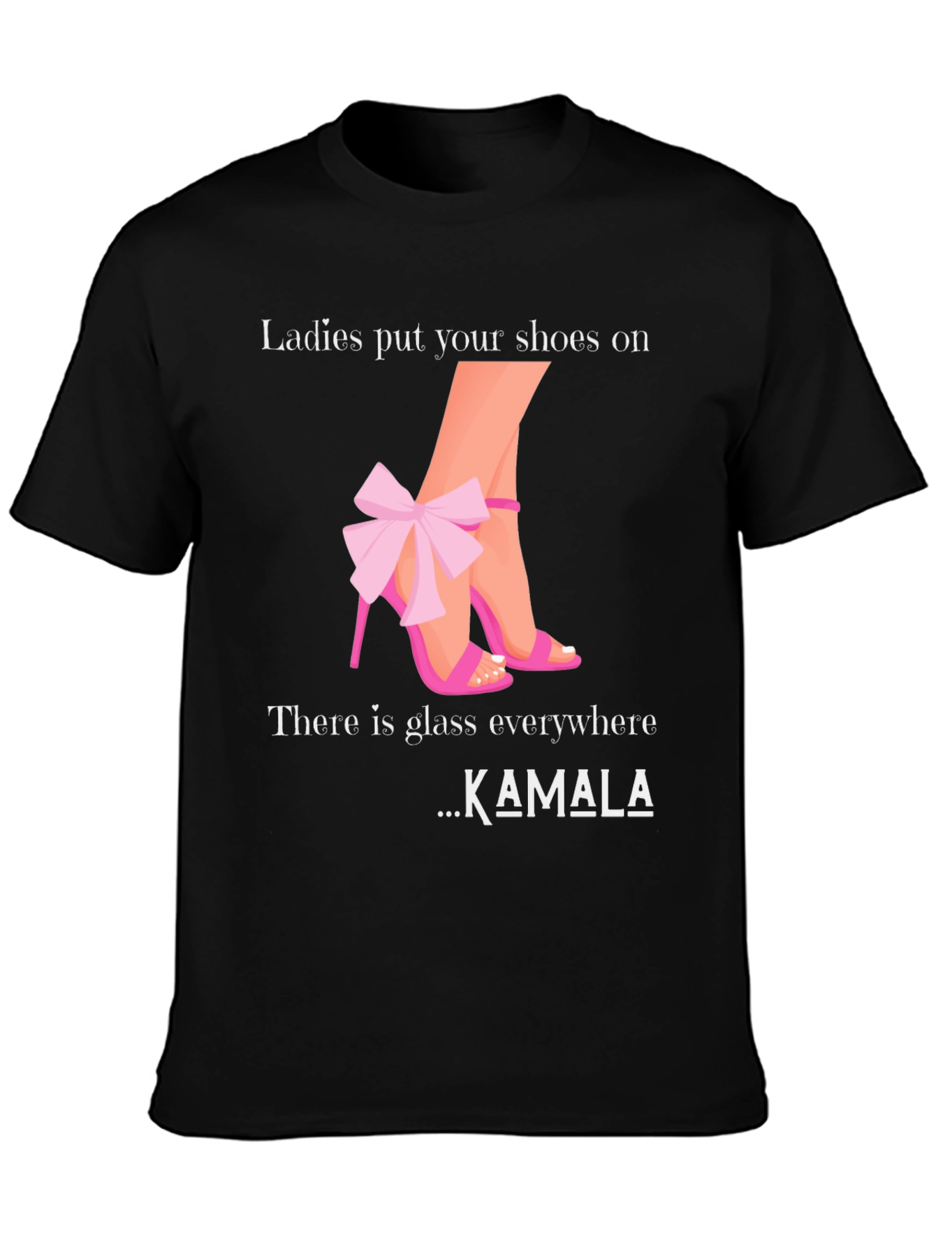 Black Ladies Put Your Shoes On T-Shirt Kamala Harris view 3