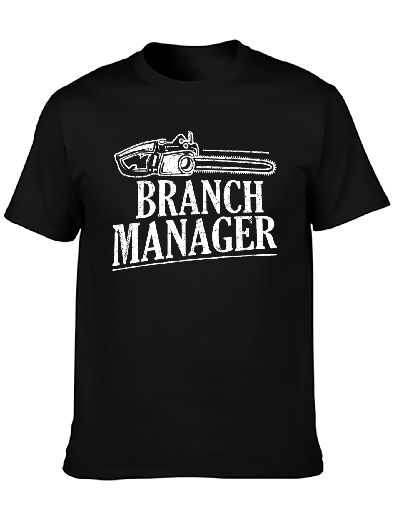 Black Branch Manager T-Shirt - Funny Chainsaw Graphic Tee view 3