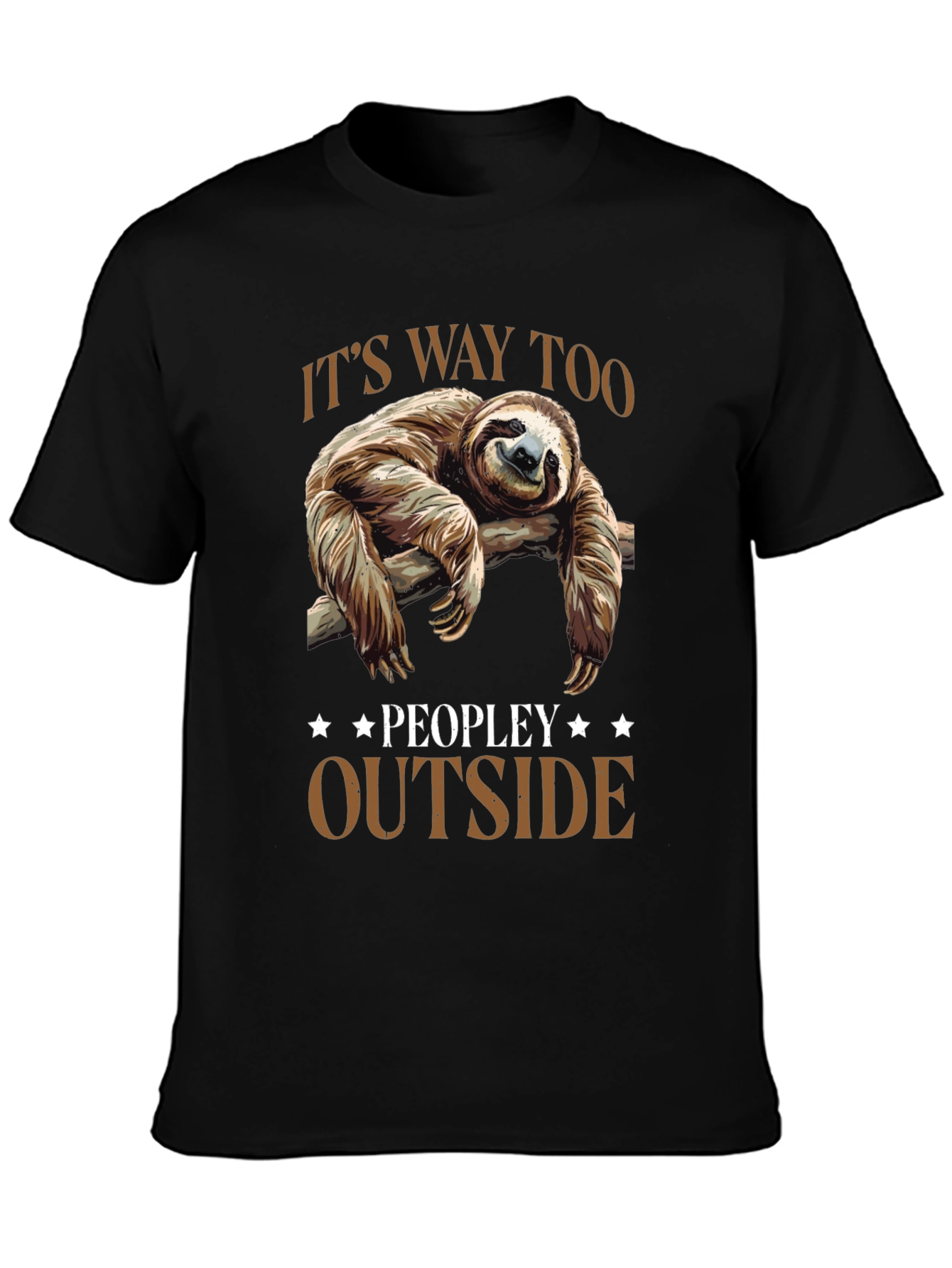 Black Lazy Sloth Graphic Tee: "It's Way Too Peopley Outside" view 3