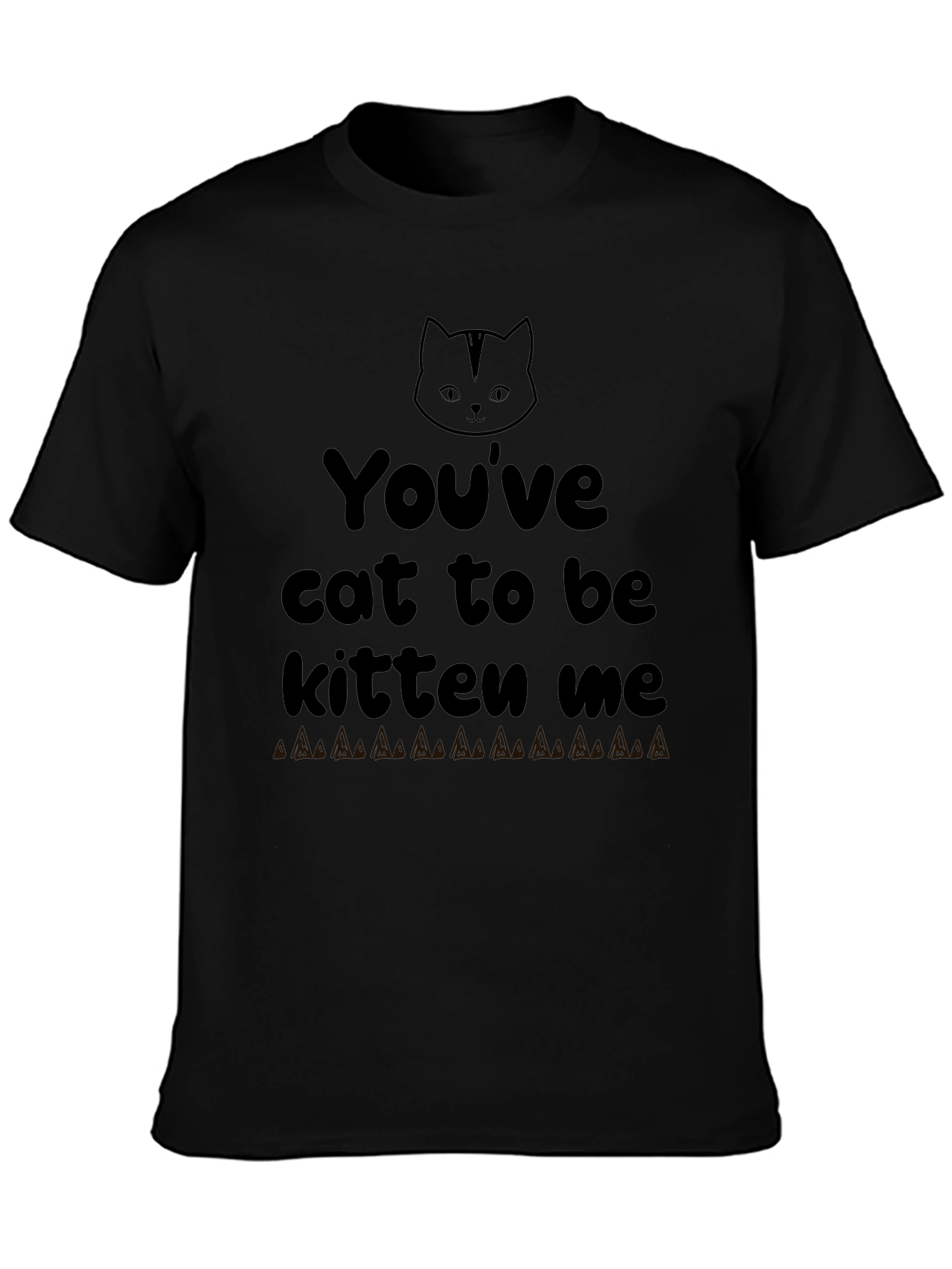 Black You've Cat To Be Kitten Me Graphic Tee view 3