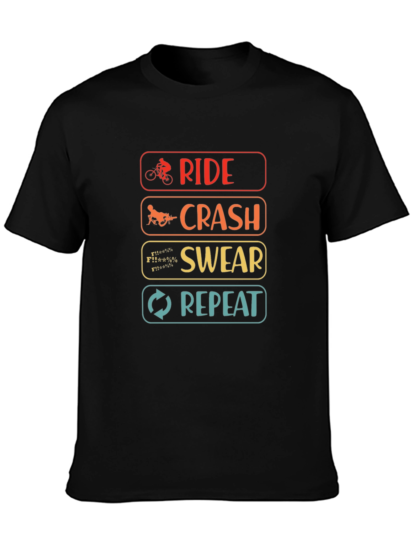 Black Ride Crash Swear Repeat T-Shirt - Mountain Bike Humor Tee view 3