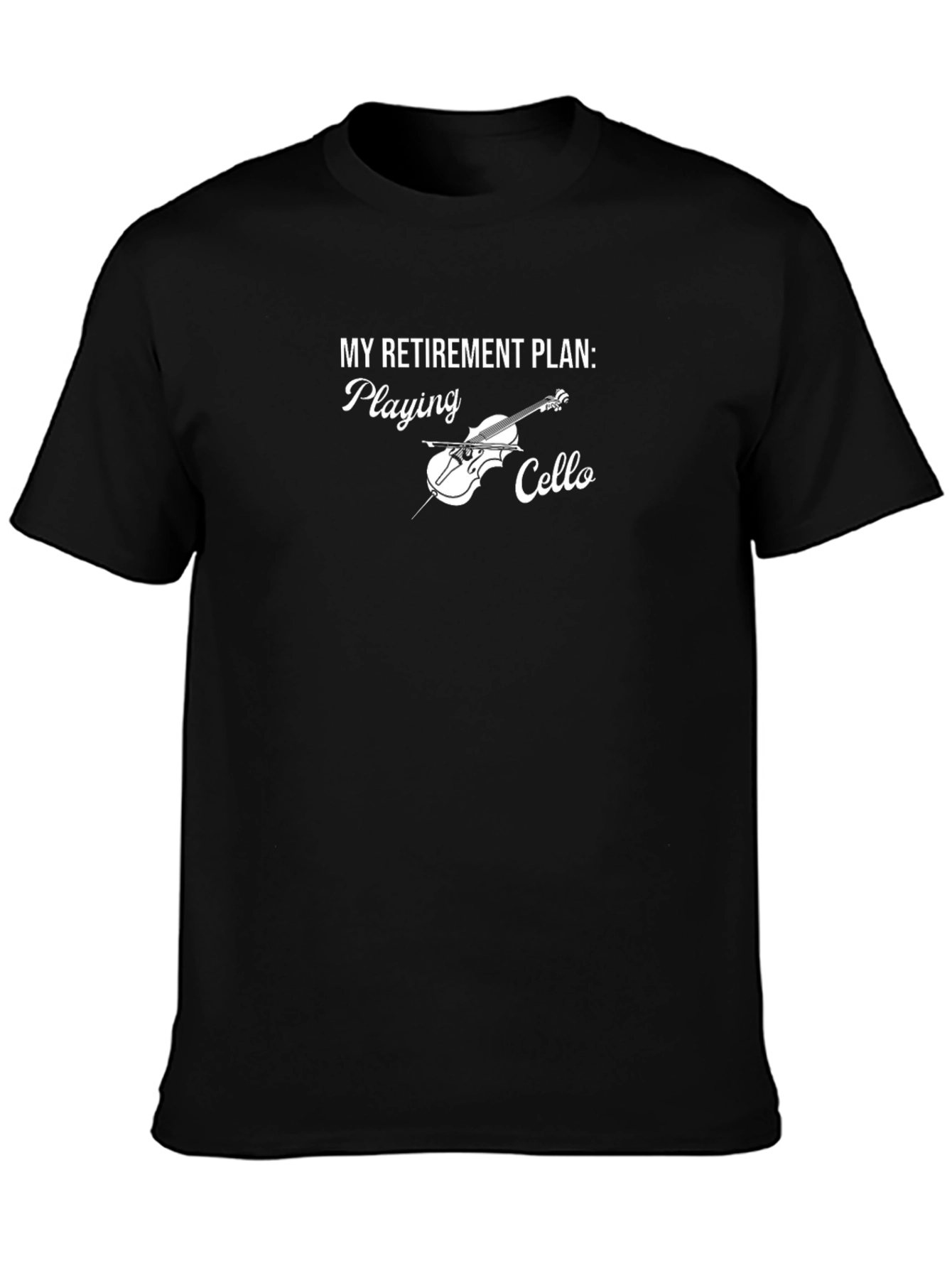 Black Cello Player Retirement Plan T-Shirt view 3
