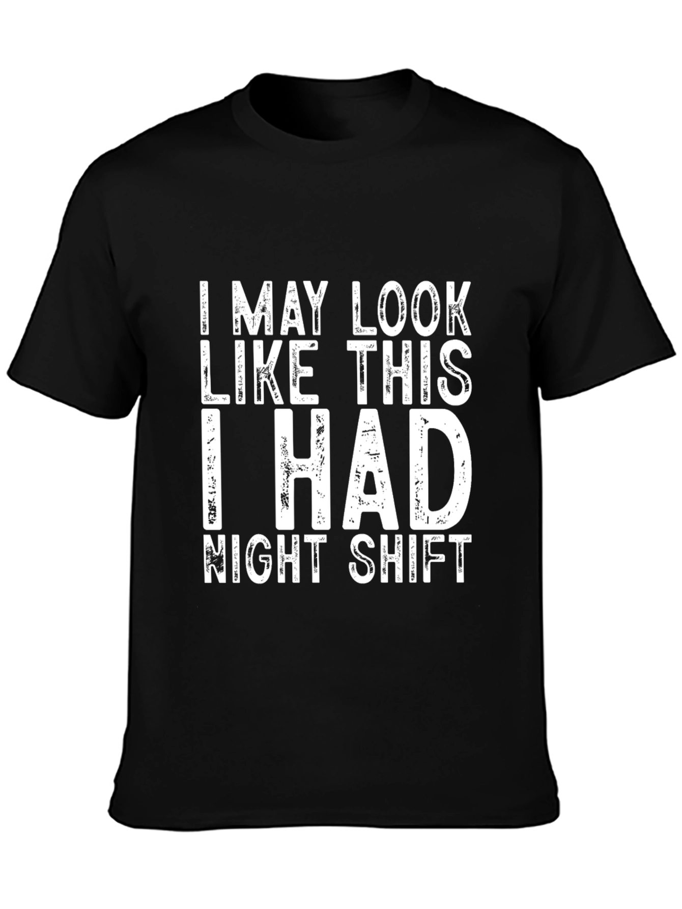Black Night Shift T-Shirt Funny Graphic Tee view 3