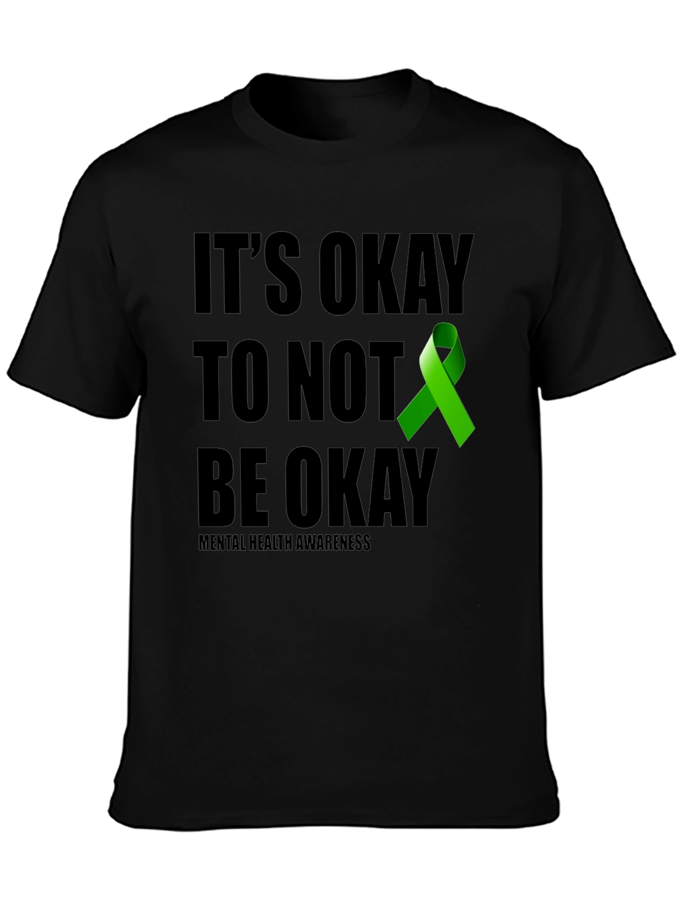 Black It's Okay To Not Be Okay Mental Health Awareness T-Shirt view 3