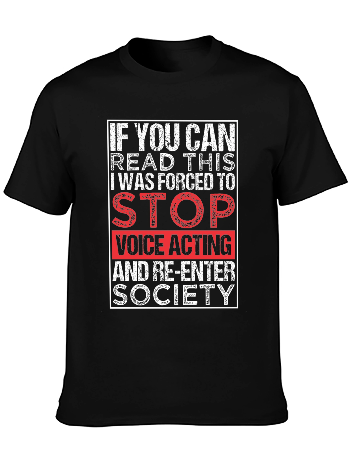 Black Voice Actor Humor T-Shirt - If You Can Read This Graphic Tee view 3