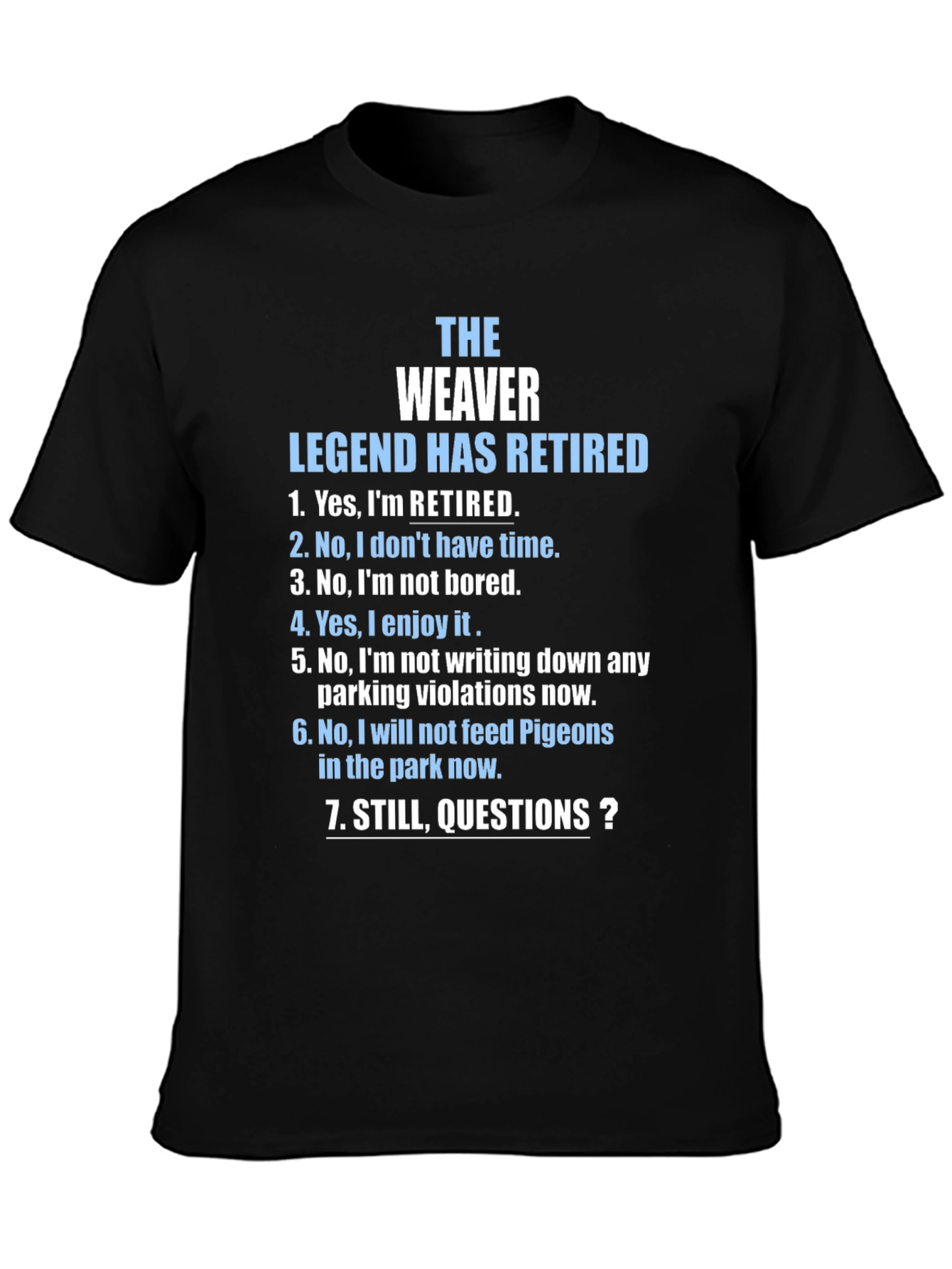 Black The Weaver Legend Retired Graphic Novelty T-Shirt view 3