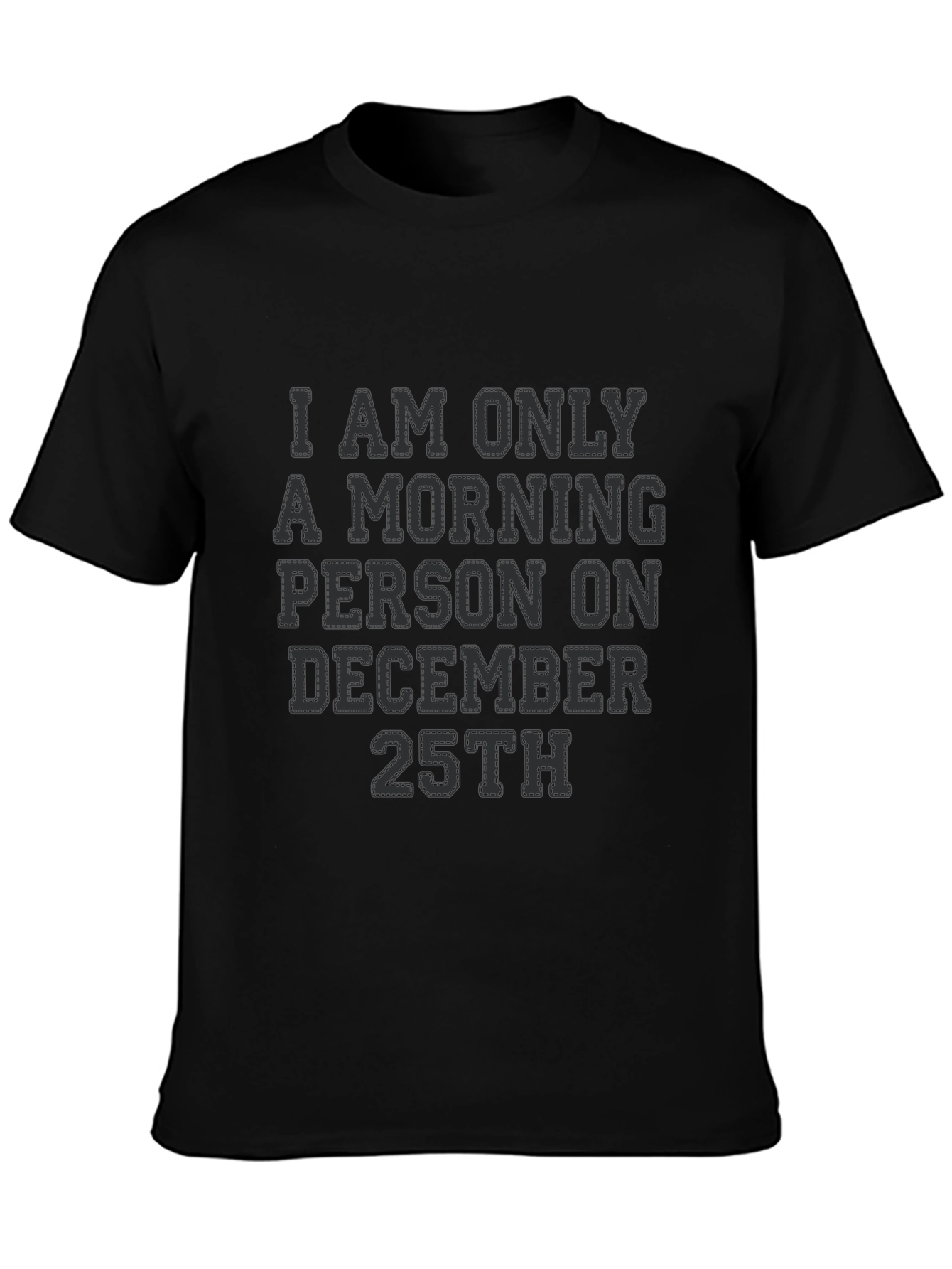 Black Christmas Morning Person Tee view 3