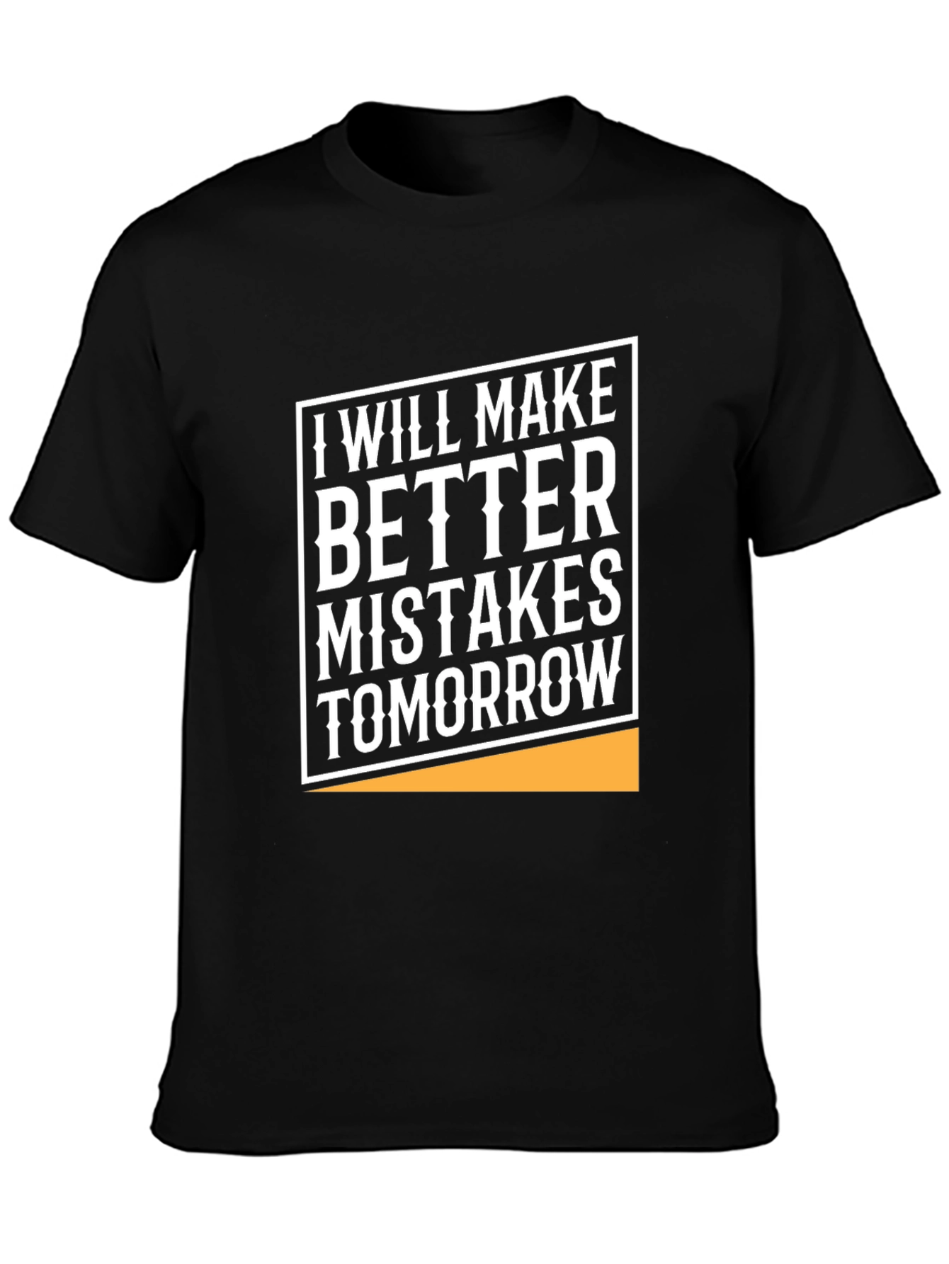 Black Humorous Graphic Tee - Better Mistakes Tomorrow view 3