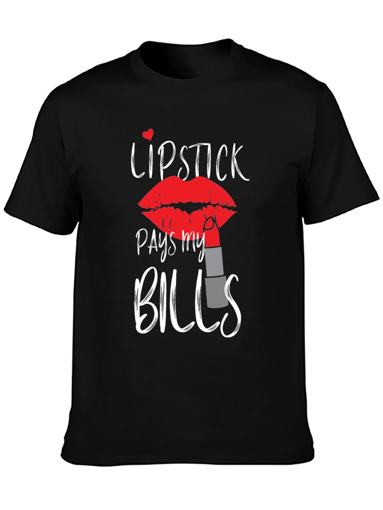 Black Lipstick Pays My Bills Graphic Tee view 3