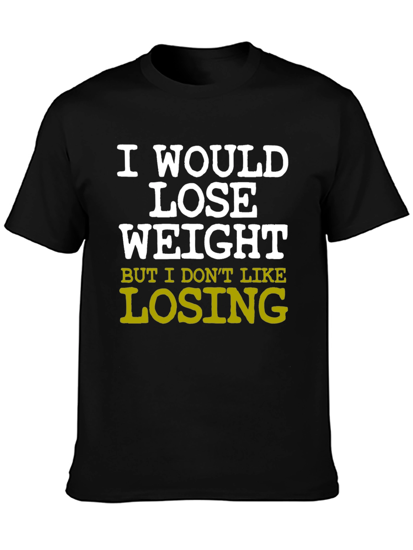 Black Funny Sarcastic Weight Loss T-Shirt view 3