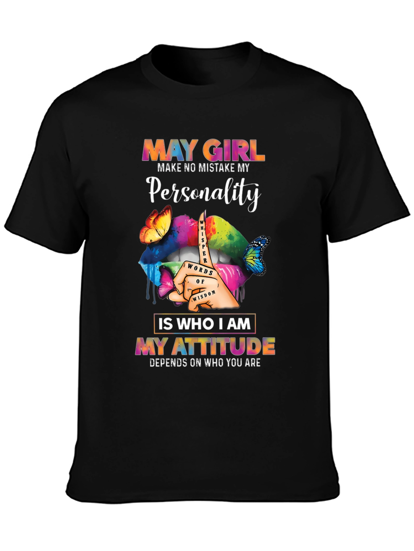 Black May Girl Personality Attitude Graphic Tee view 3