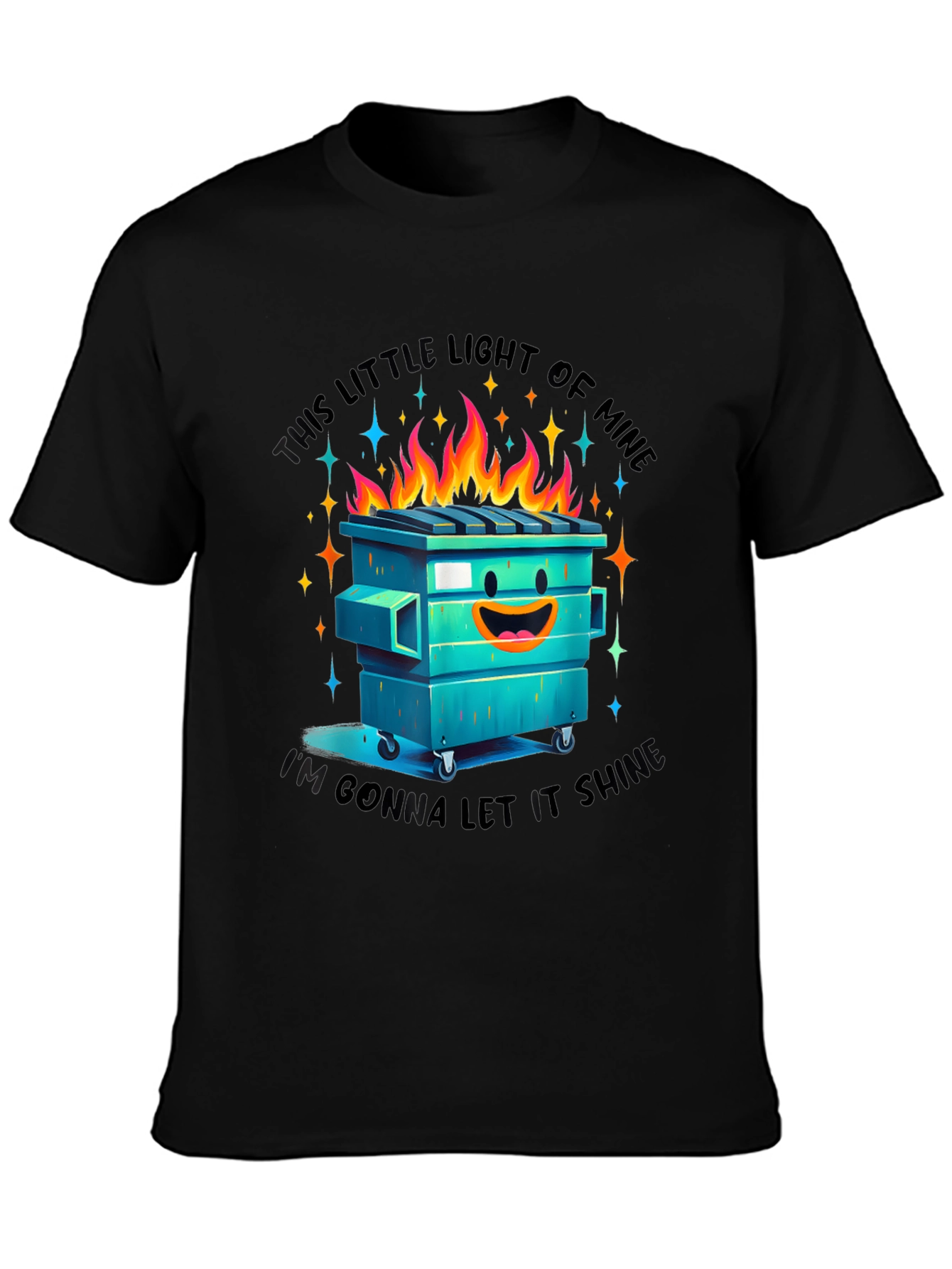 Black Dumpster Fire T-Shirt: Let It Shine! view 3