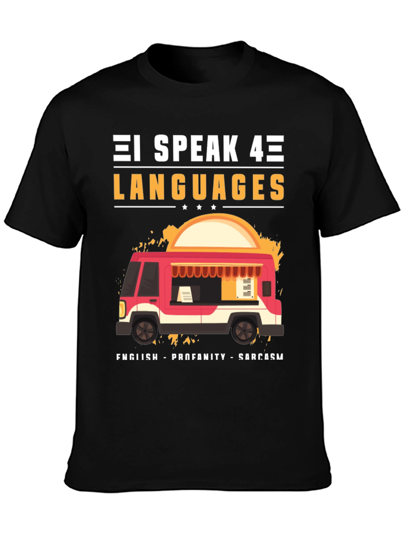 I Speak 4 Languages Graphic Tee - 3