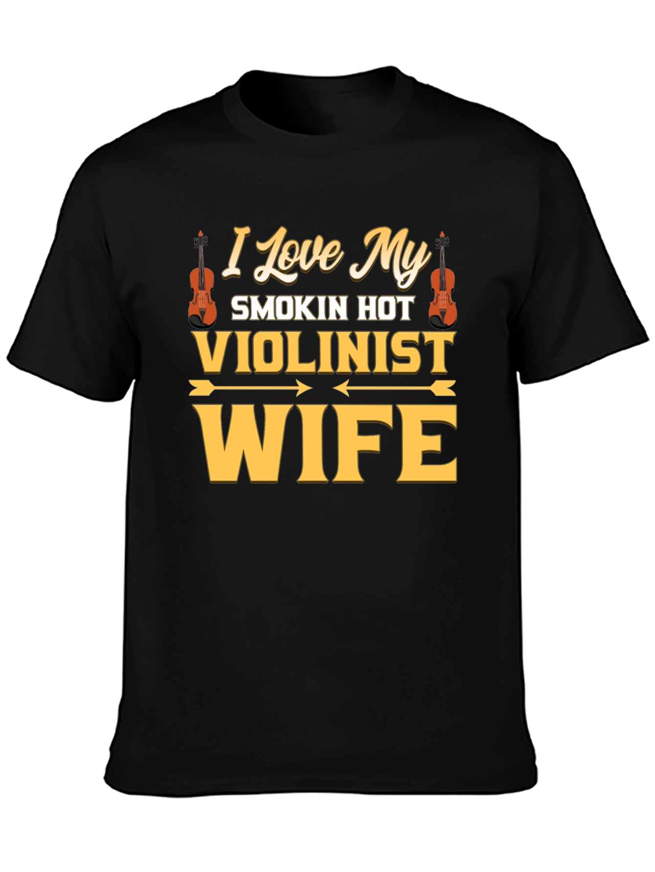 Black I Love My Smokin' Hot Violinist Wife T-Shirt view 3
