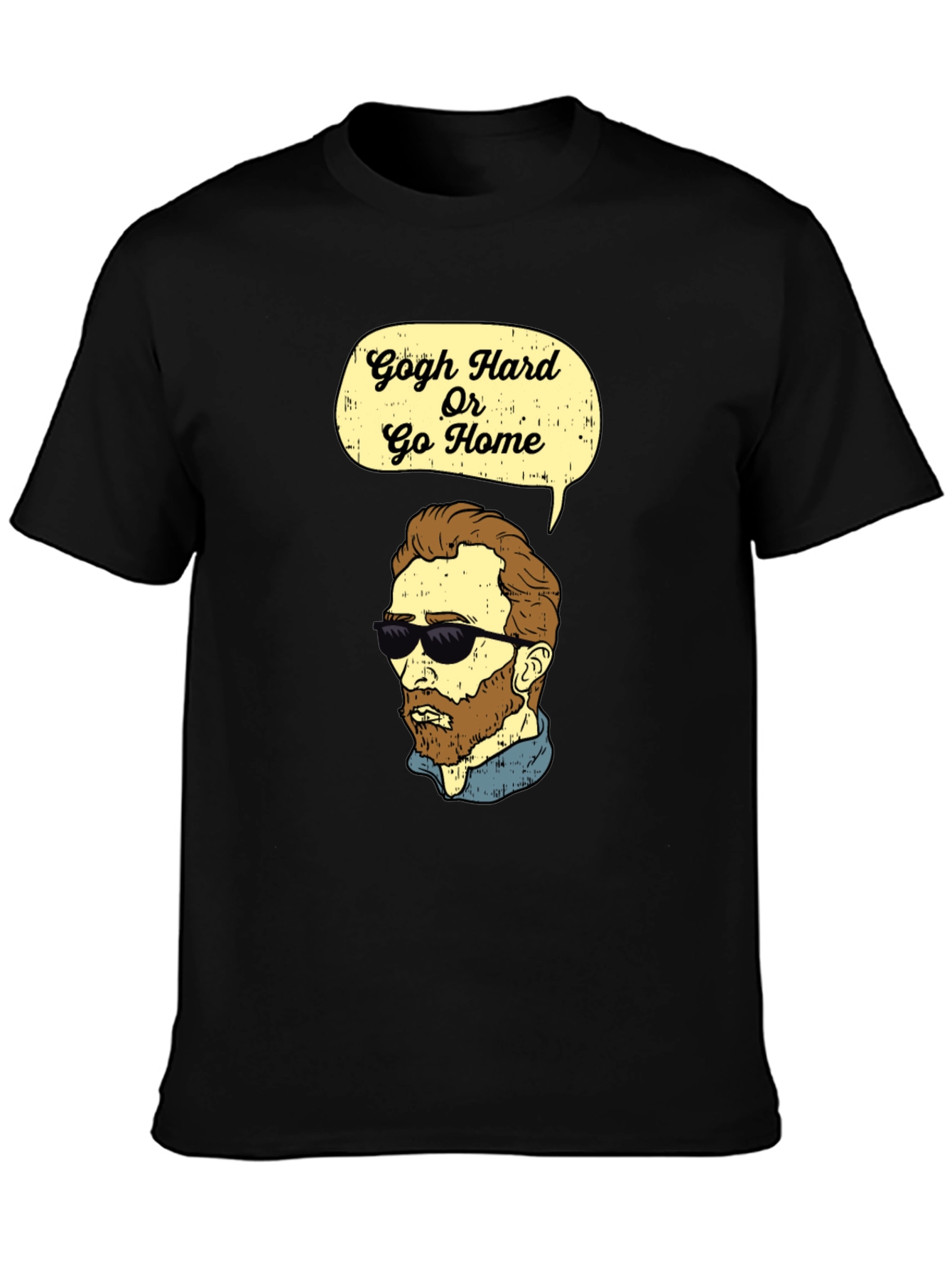 Black Gogh Hard Or Go Home Graphic T-Shirt view 3