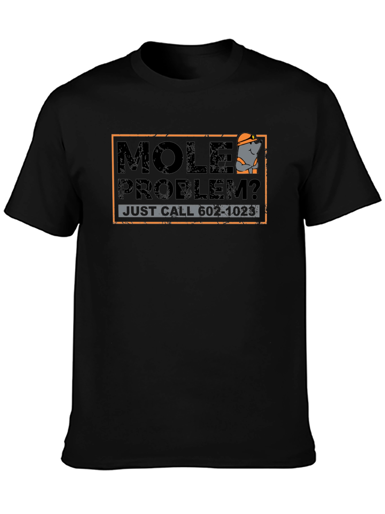 Black Mole Problem T-Shirt - Funny Pest Control Tee view 3