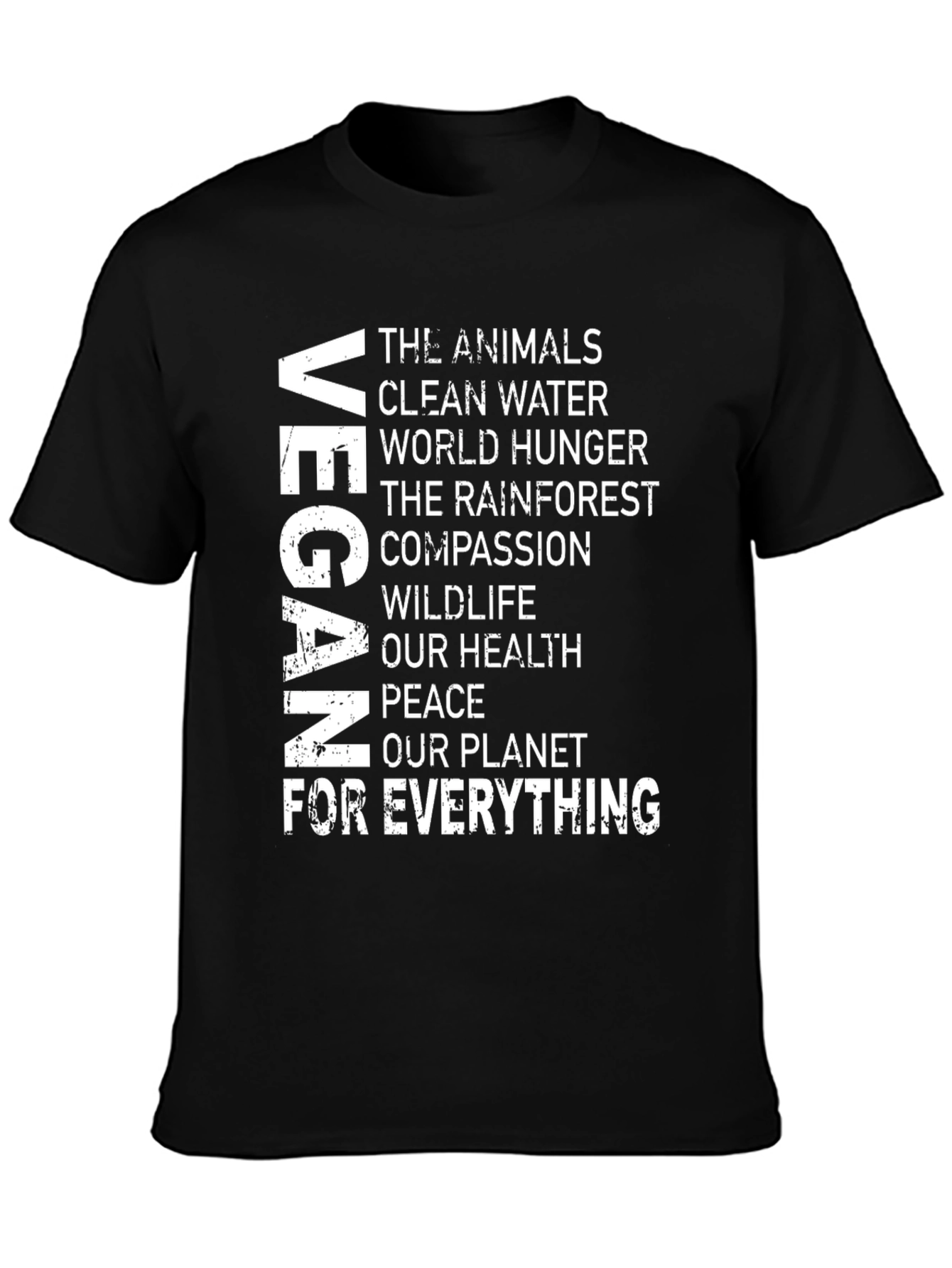 Black Vegan Message T-Shirt: Animals, Water, Hunger, Health, Peace, Planet view 3