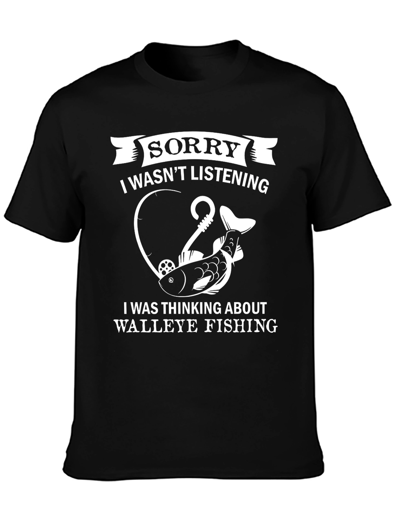 Black Funny Fishing T-Shirt - Sorry I Wasn't Listening view 3