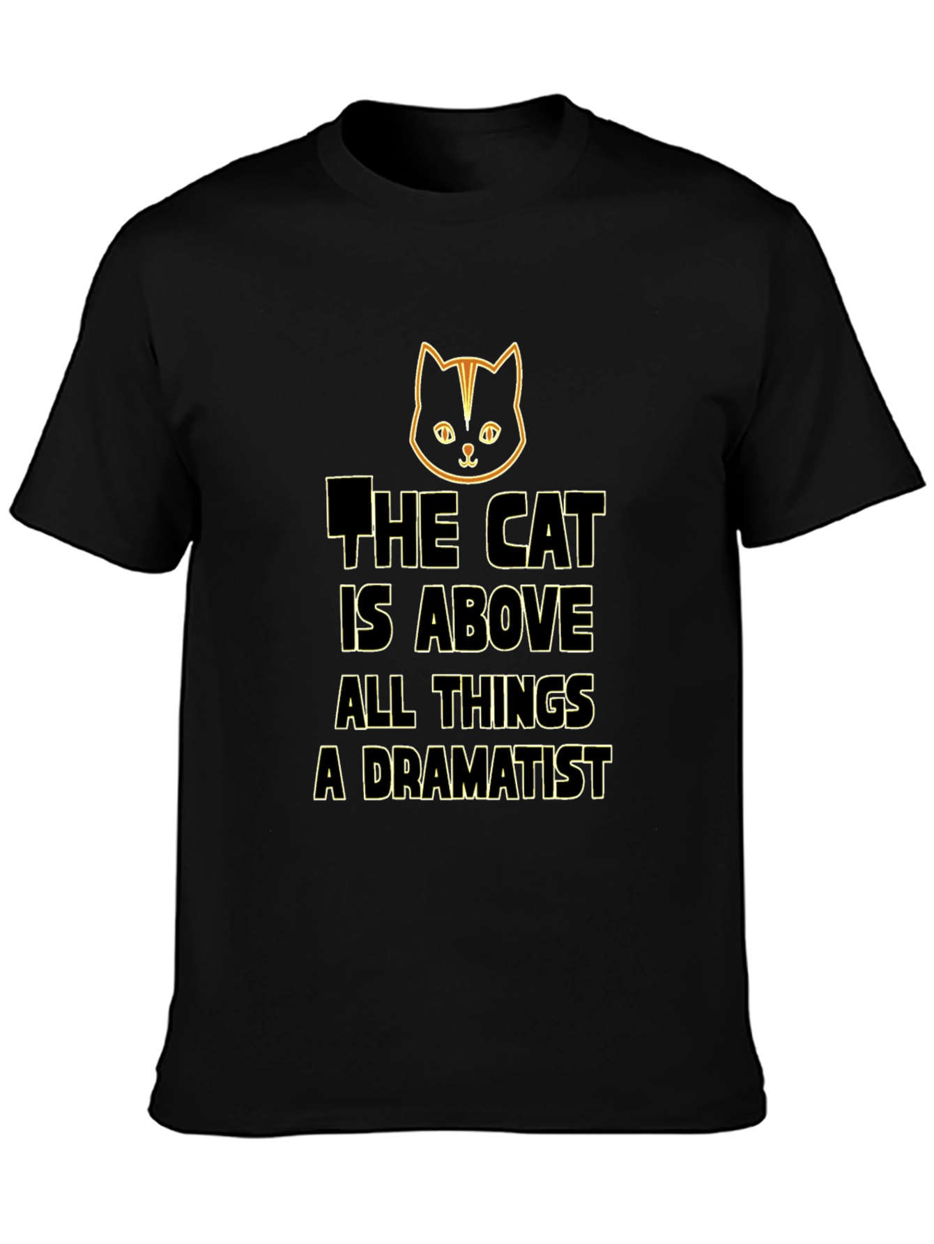 Black Cat Above All Things Dramatist Black T-Shirt view 3
