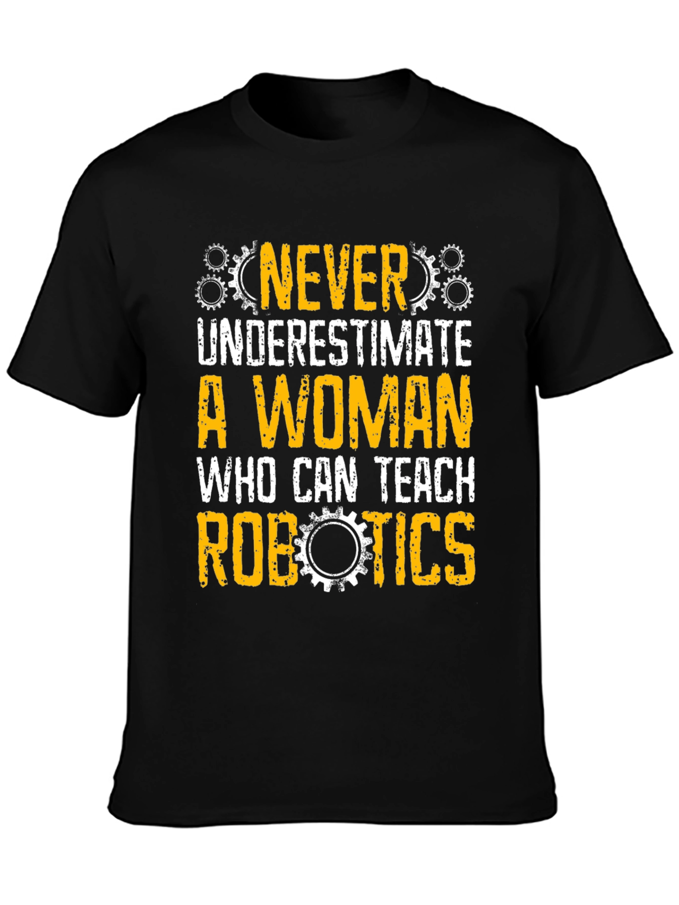 Black Never Underestimate Woman Robotics Teacher T-Shirt view 3
