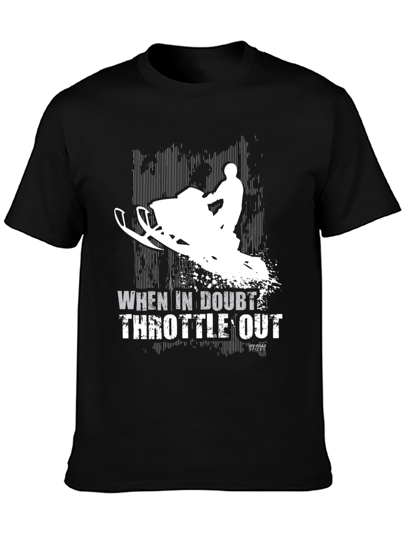 Black When in Doubt Throttle Out Snowmobile Black T-Shirt view 3