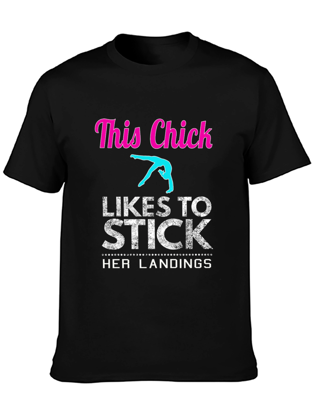 Black Gymnastics T-Shirt - This Chick Likes to Stick Landings view 3