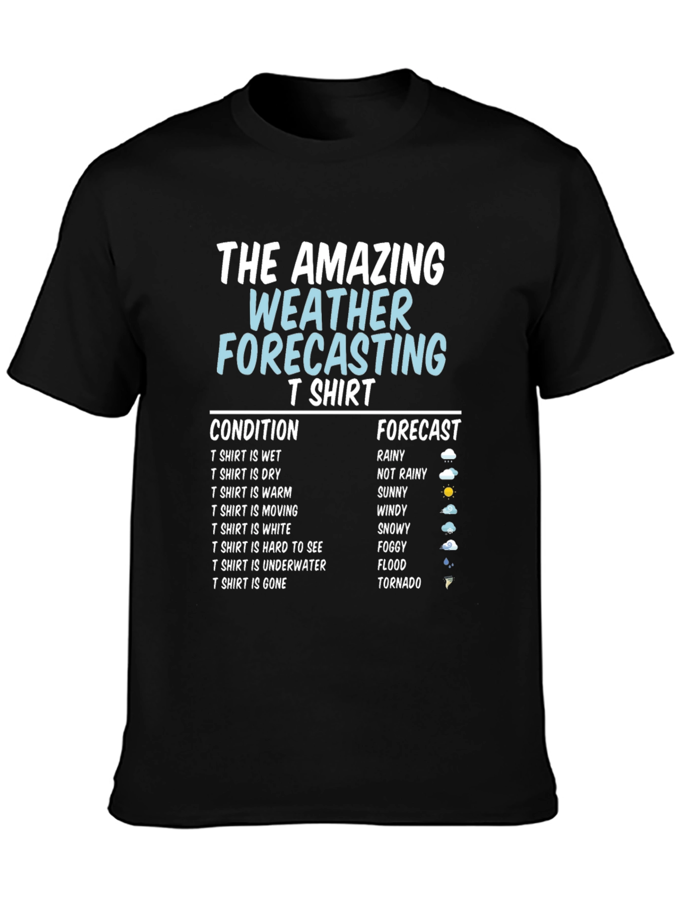 Black Amazing Weather Forecasting T-Shirt - Funny Gift view 3
