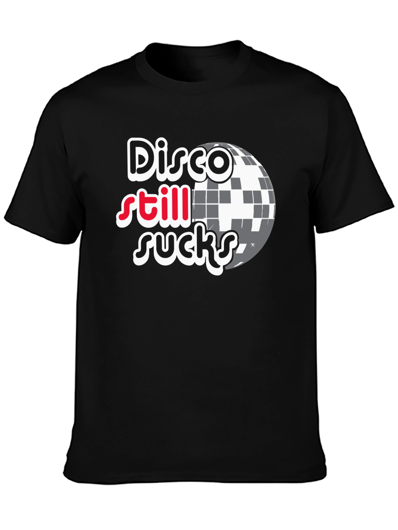 Black Disco Still Sucks Black T-Shirt view 3